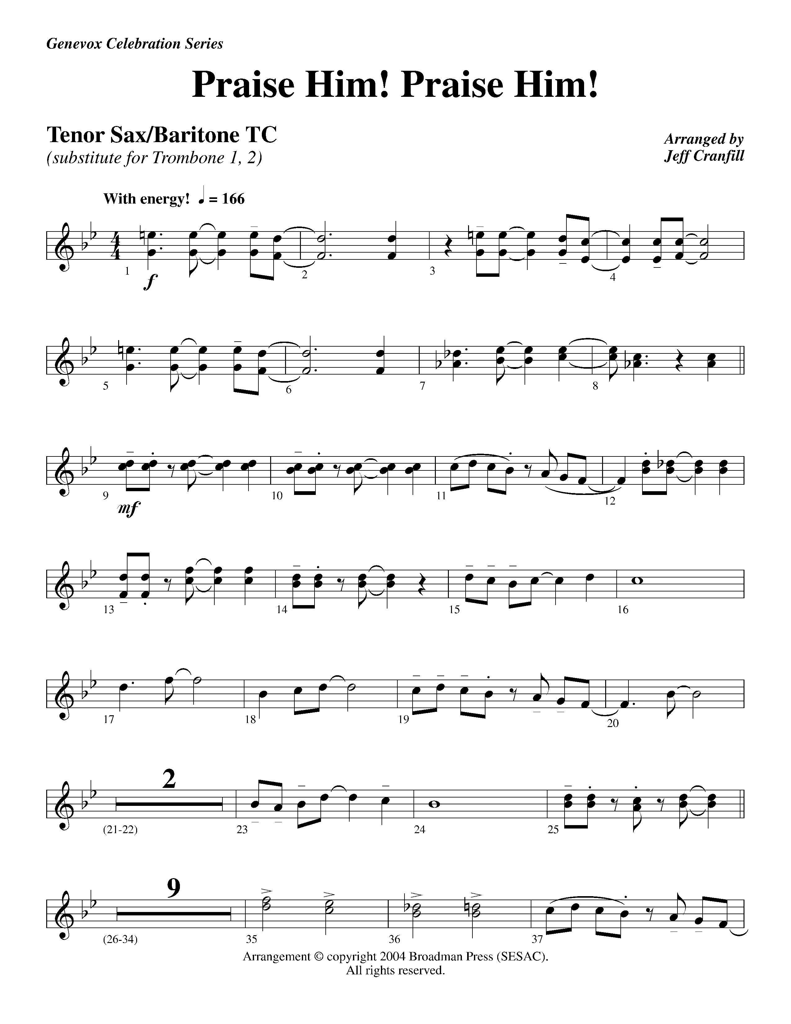 Praise Him Praise Him (Instrumental) Tenor Sax/Baritone T.C. (Lifeway Worship / Arr. Jeff Cranfill)