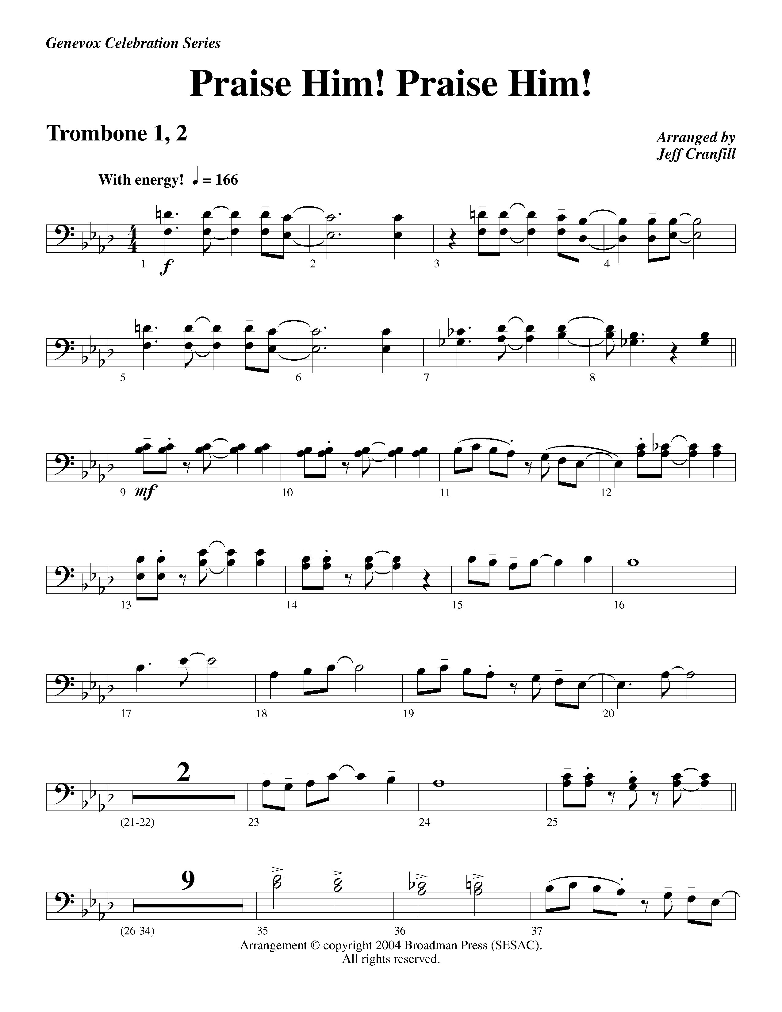 Praise Him Praise Him (Instrumental) Trombone 1/2 (Lifeway Worship / Arr. Jeff Cranfill)