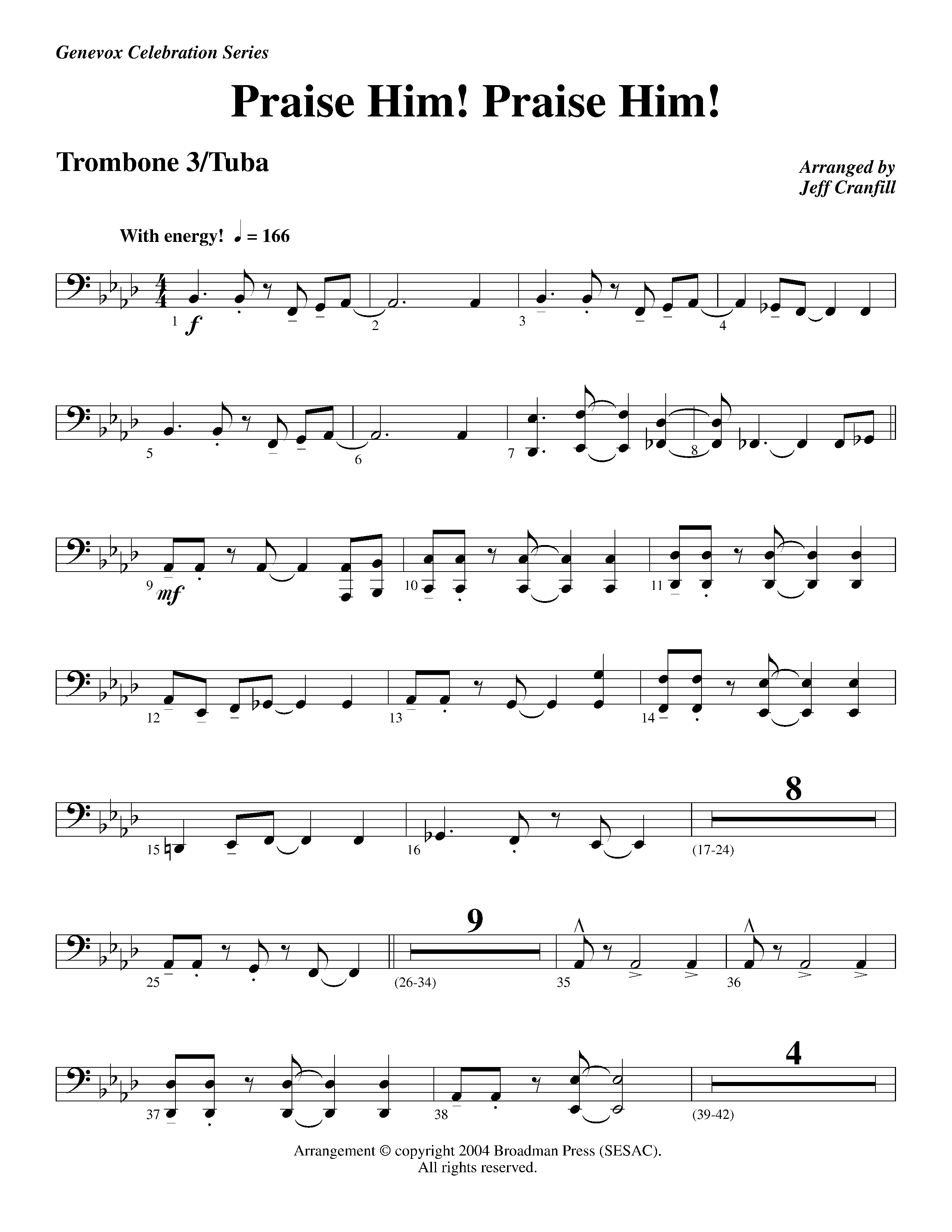 Praise Him Praise Him (Instrumental) Trombone 3/Tuba (Lifeway Worship / Arr. Jeff Cranfill)