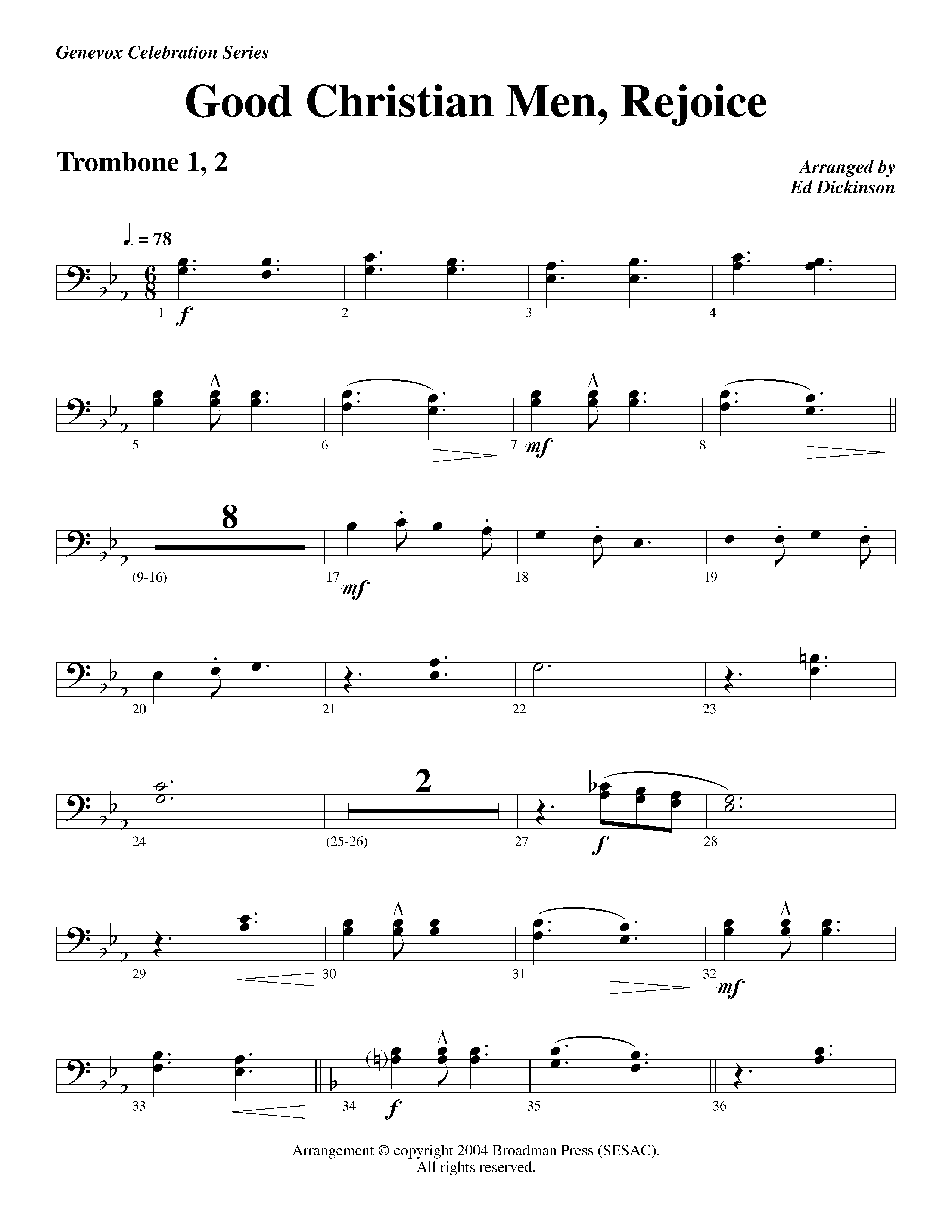 Good Christian Men Rejoice (Instrumental) Trombone 1/2 (Lifeway Worship / Arr. Ed Dickinson)