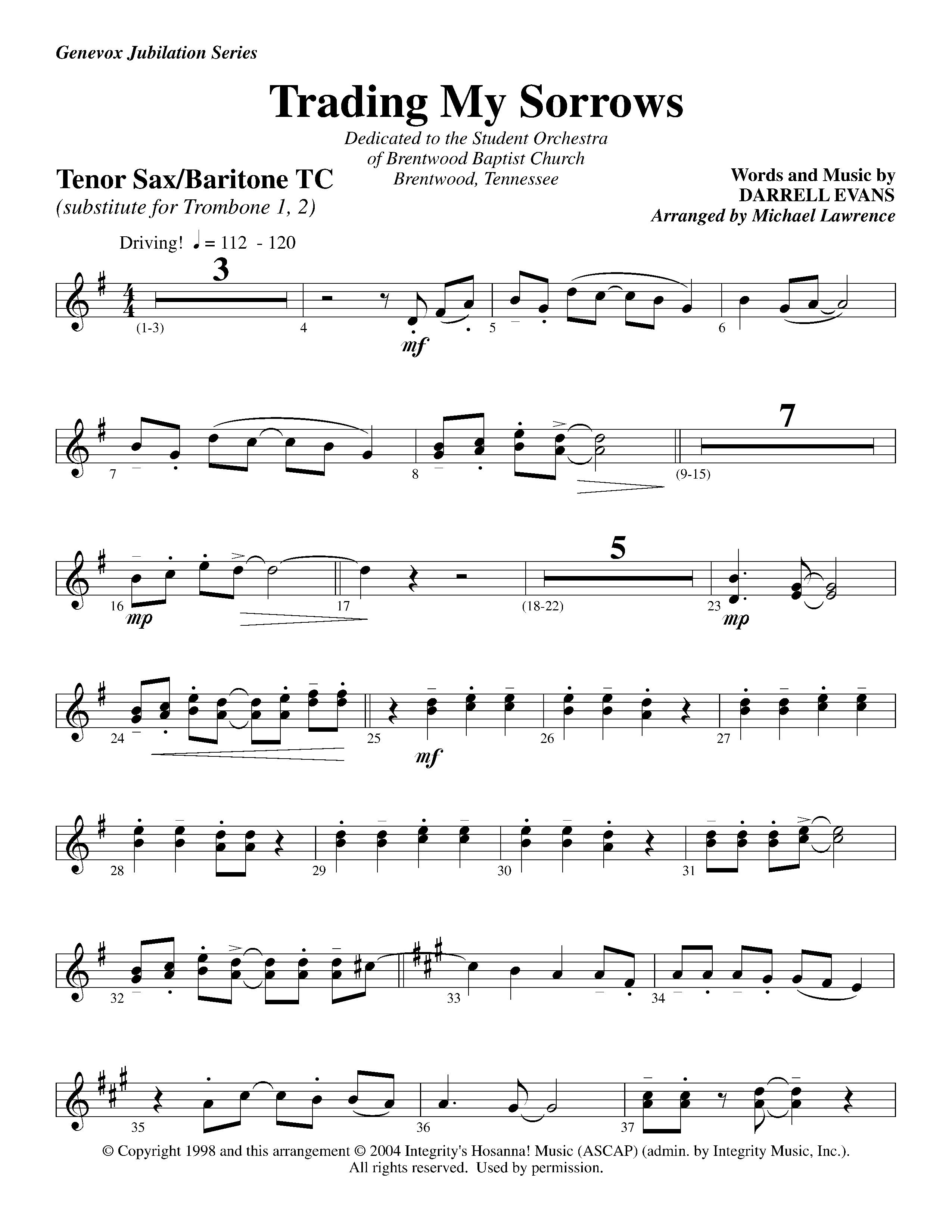 Trading My Sorrows (Instrumental) Tenor Sax/Baritone T.C. (Lifeway Worship / Arr. Michael Lawrence)