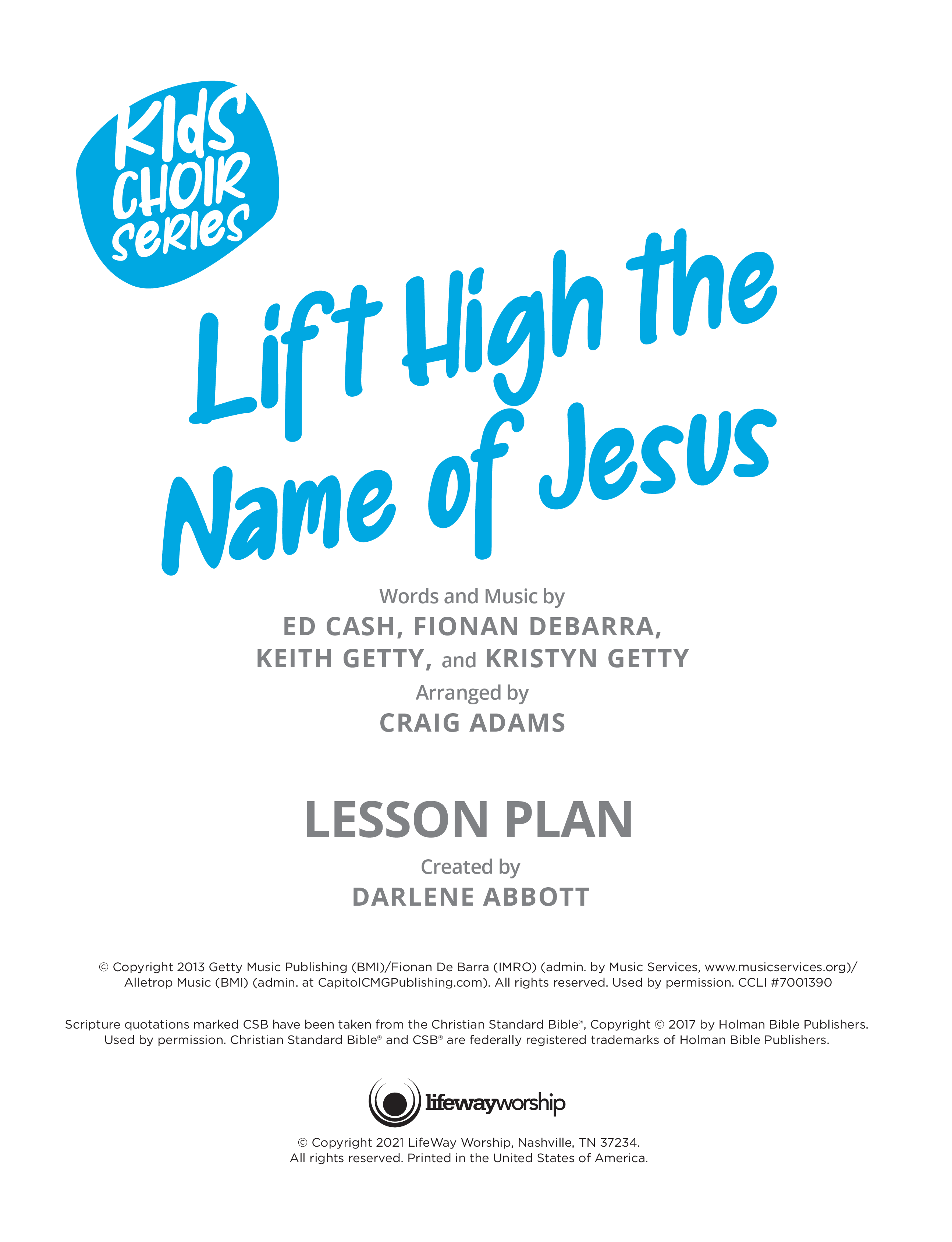 Lift High The Name Of Jesus (Kids) eBook PDF (Lifeway Choral / Arr. Craig Adams)