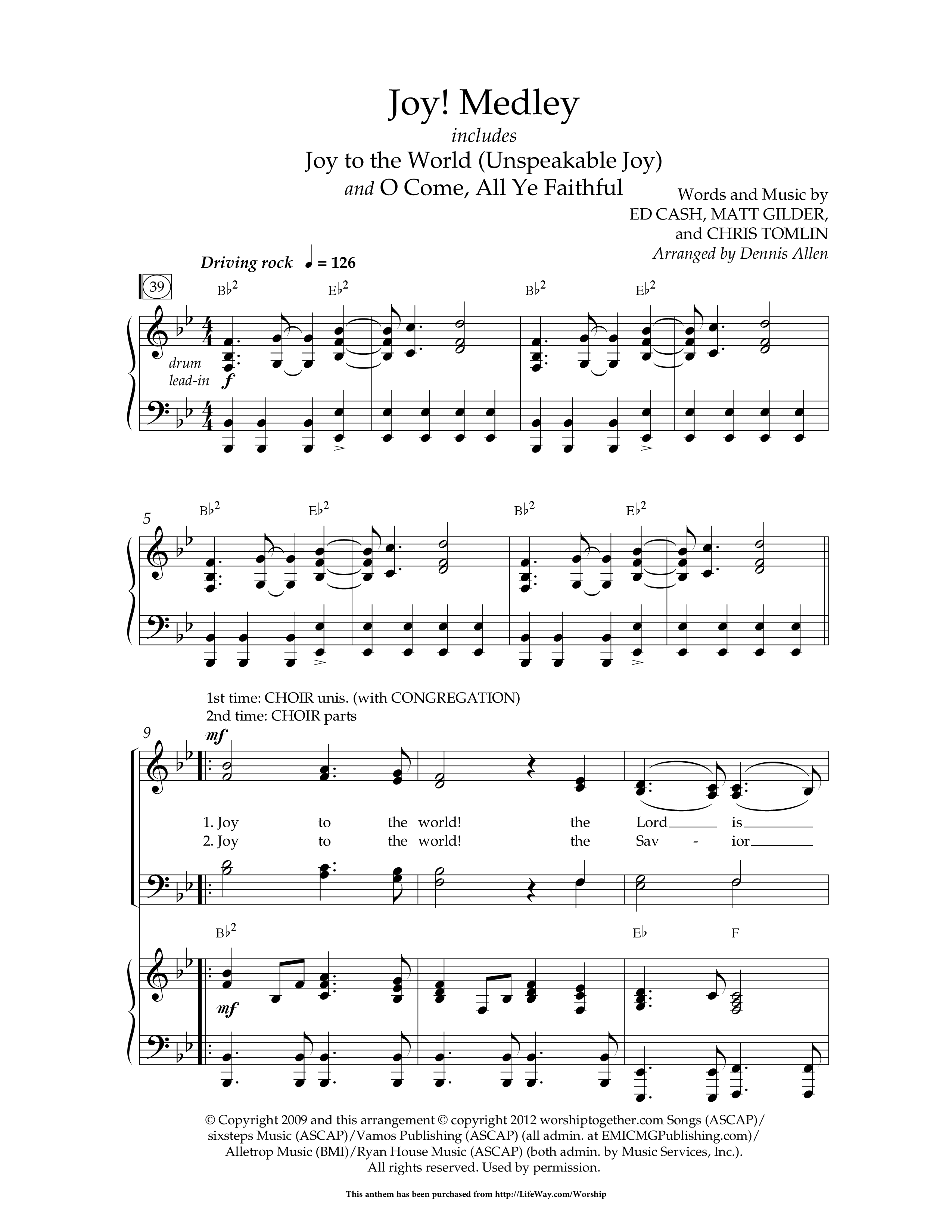 Joy Medley (with Joy To The World (Unspeakable Joy), O Come All Ye Faithful) (Choral Anthem SATB) Anthem (SATB/Piano) (Lifeway Choral / Arr. Dennis Allen)