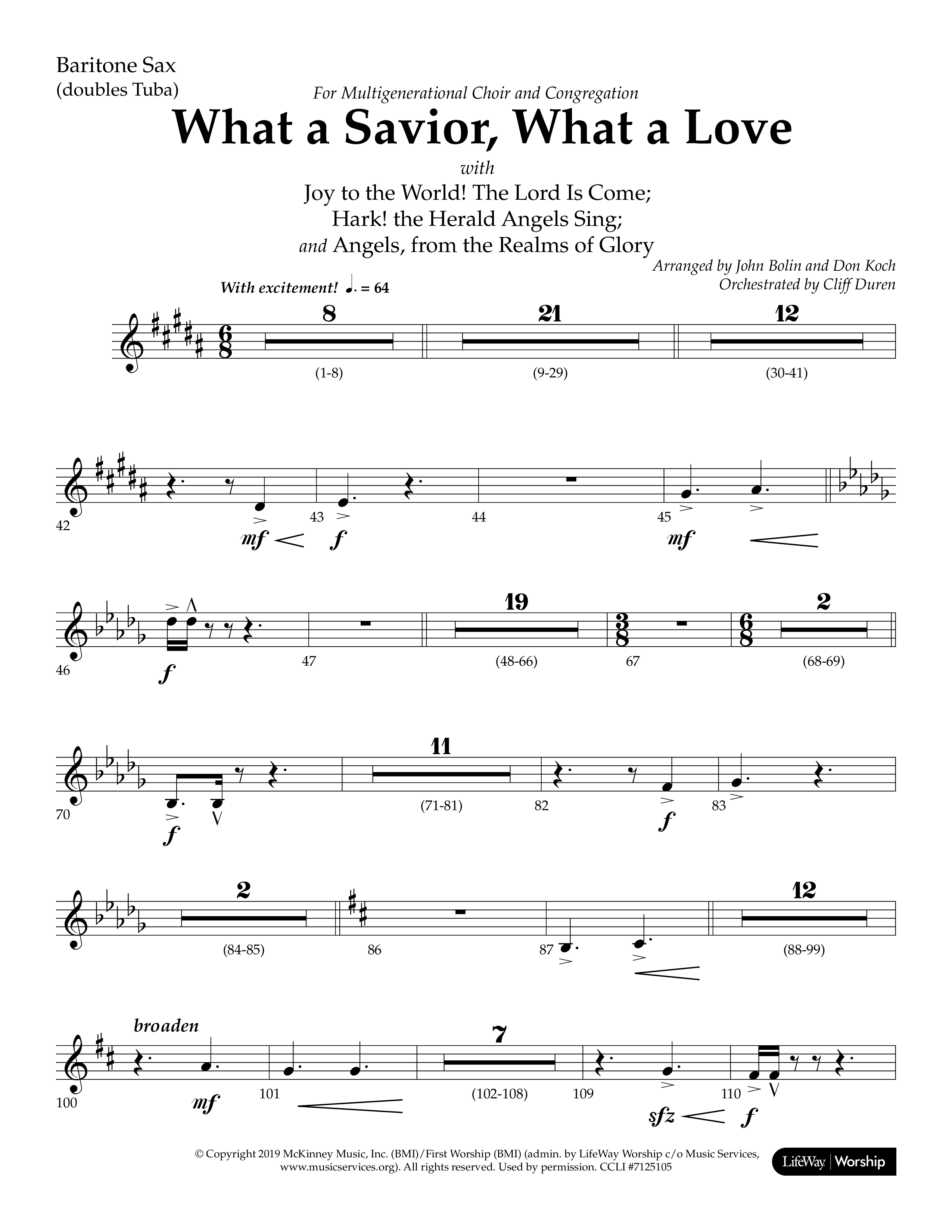 What A Savior What A Love (with Joy To The World, Hark The Herald Angels, Angels From The Realms) (Choral Anthem SATB) Bari Sax (Lifeway Choral / Arr. John Bolin / Arr. Don Koch)
