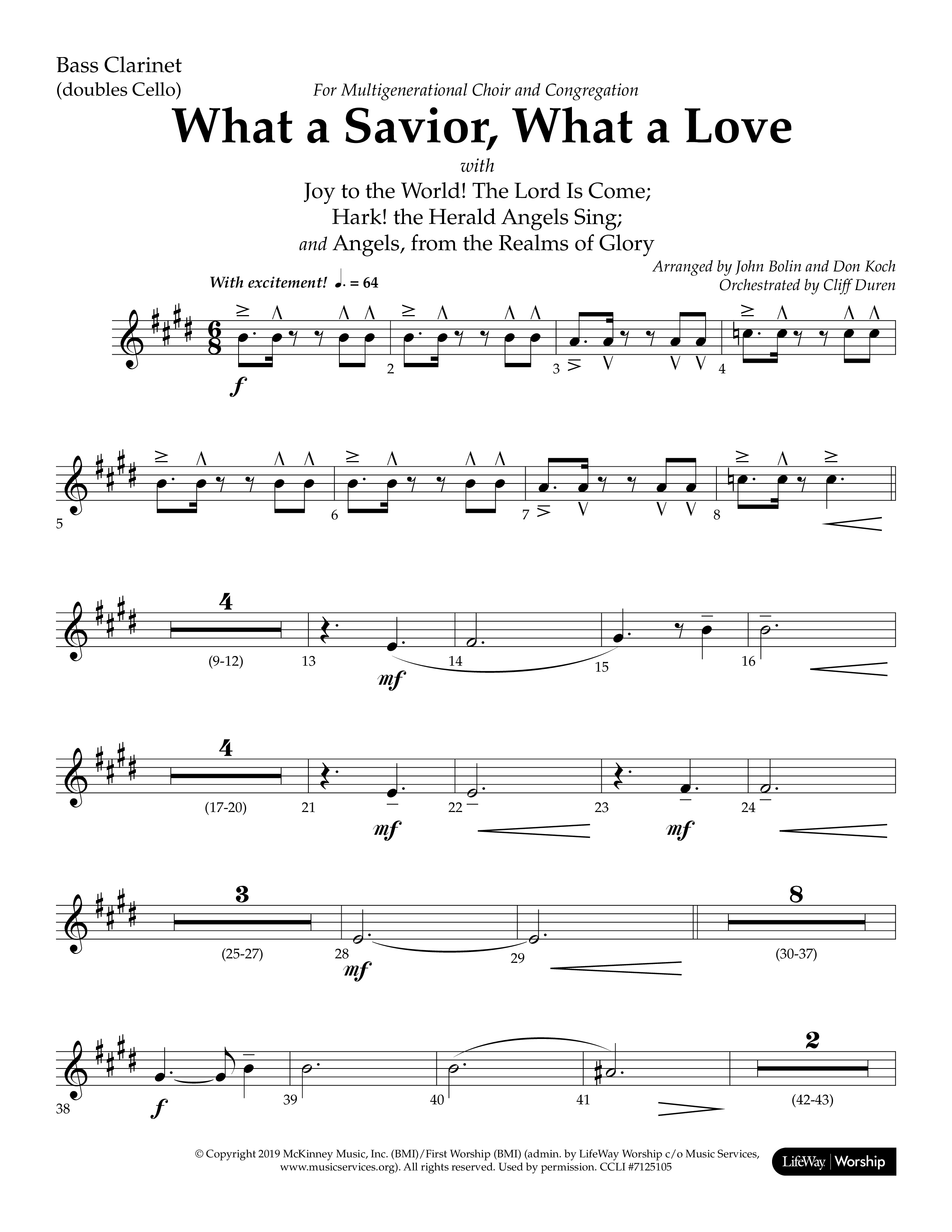 What A Savior What A Love (with Joy To The World, Hark The Herald Angels, Angels From The Realms) (Choral Anthem SATB) Bass Clarinet (Lifeway Choral / Arr. John Bolin / Arr. Don Koch)