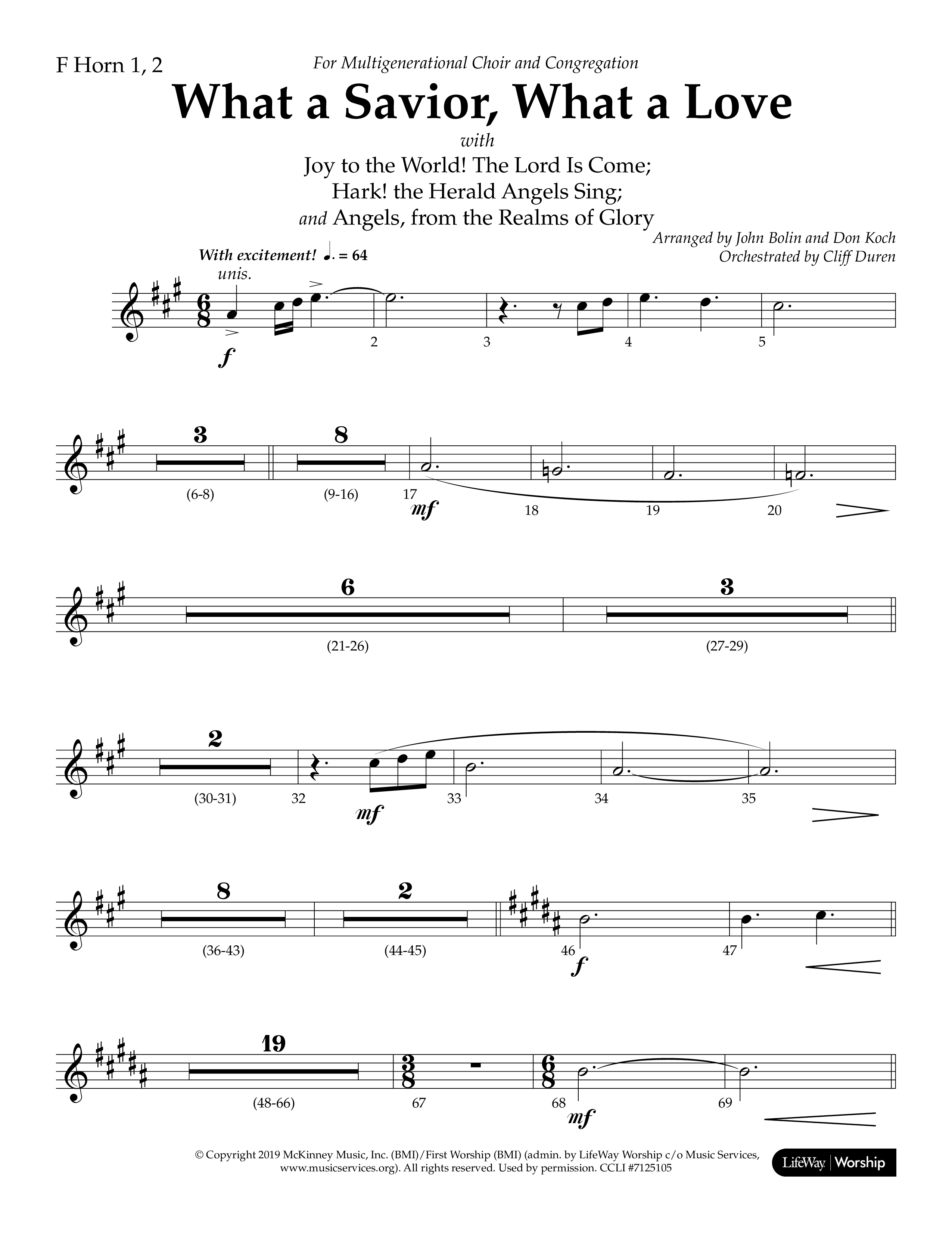What A Savior What A Love (with Joy To The World, Hark The Herald Angels, Angels From The Realms) (Choral Anthem SATB) French Horn 1/2 (Lifeway Choral / Arr. John Bolin / Arr. Don Koch)