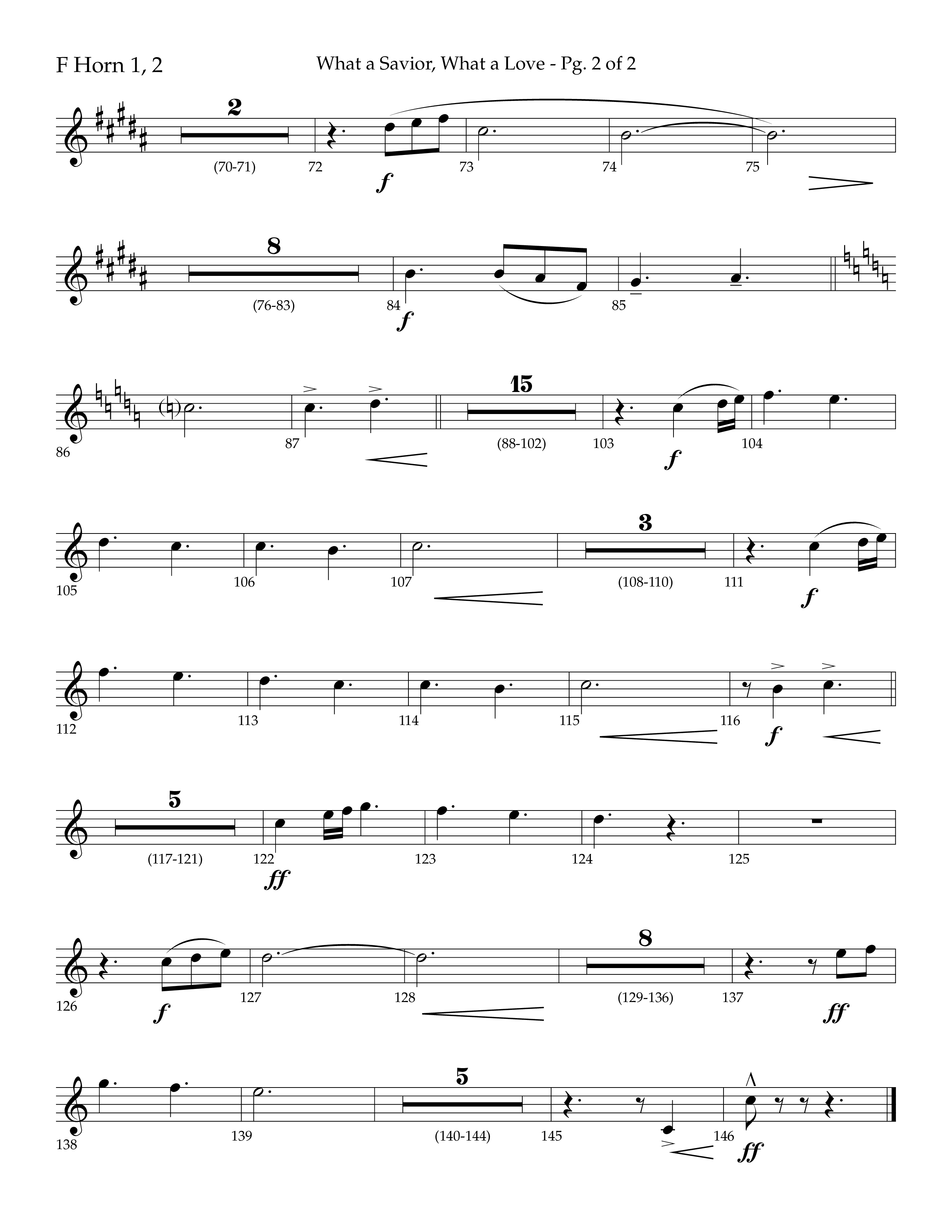 What A Savior What A Love (with Joy To The World, Hark The Herald Angels, Angels From The Realms) (Choral Anthem SATB) French Horn 1/2 (Lifeway Choral / Arr. John Bolin / Arr. Don Koch)