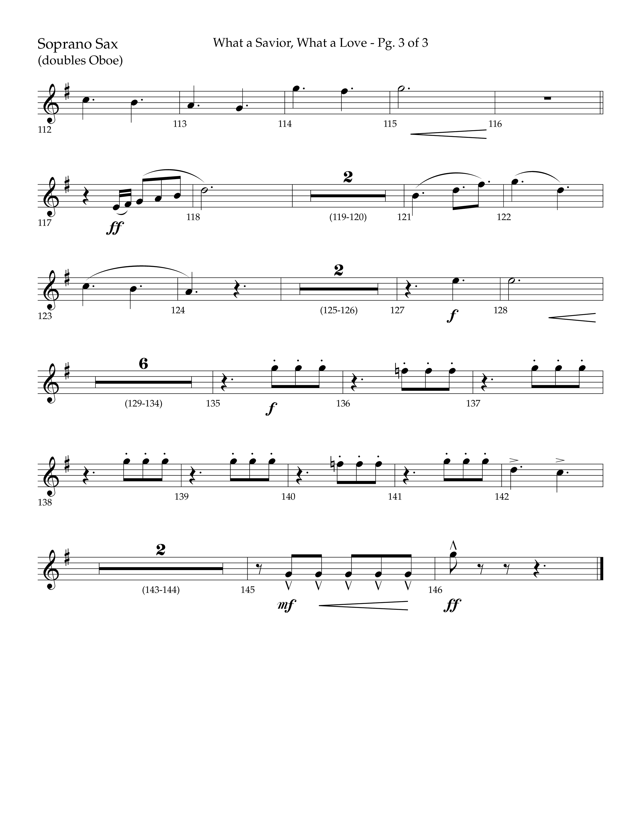 What A Savior What A Love (with Joy To The World, Hark The Herald Angels, Angels From The Realms) (Choral Anthem SATB) Soprano Sax (Lifeway Choral / Arr. John Bolin / Arr. Don Koch)