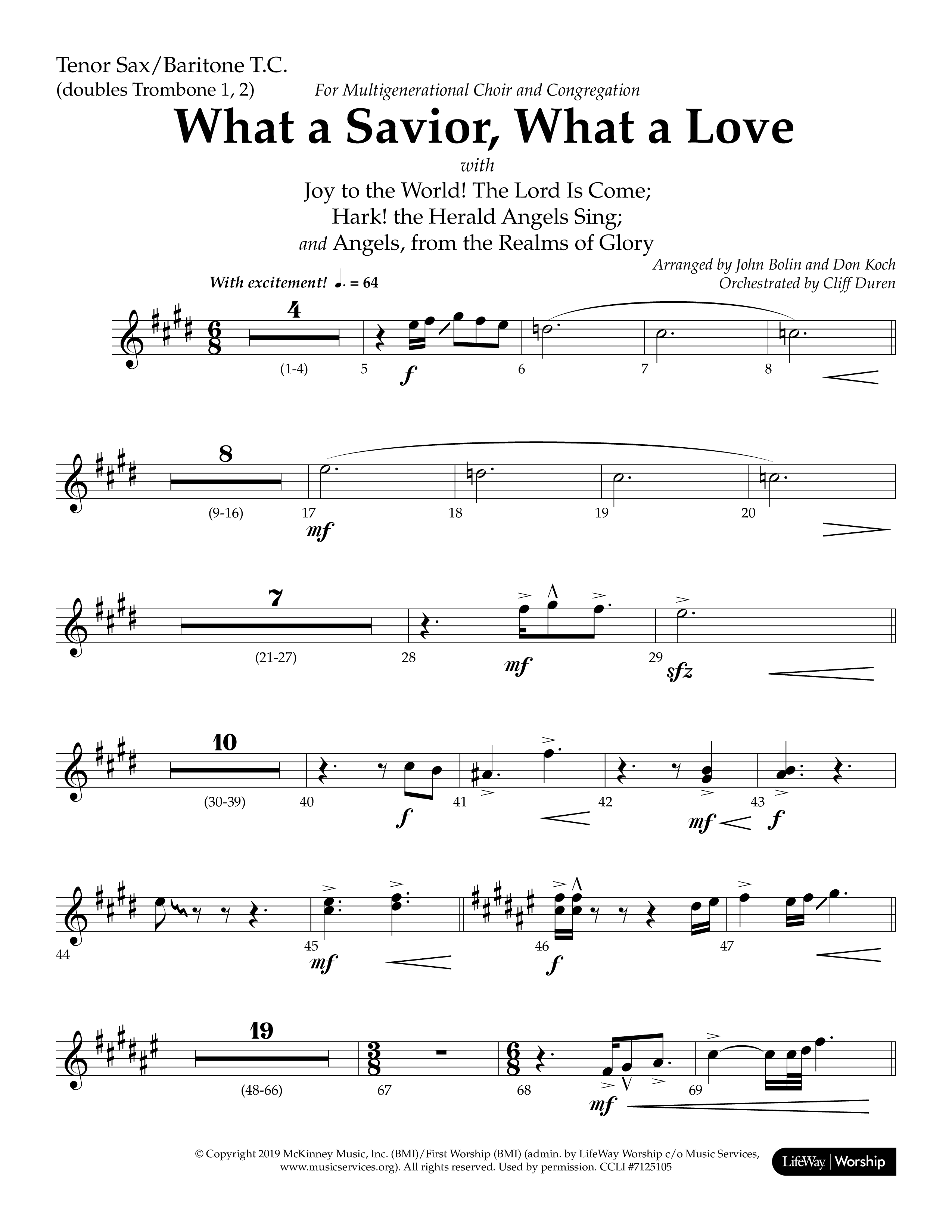 What A Savior What A Love (with Joy To The World, Hark The Herald Angels, Angels From The Realms) (Choral Anthem SATB) Tenor Sax/Baritone T.C. (Lifeway Choral / Arr. John Bolin / Arr. Don Koch)