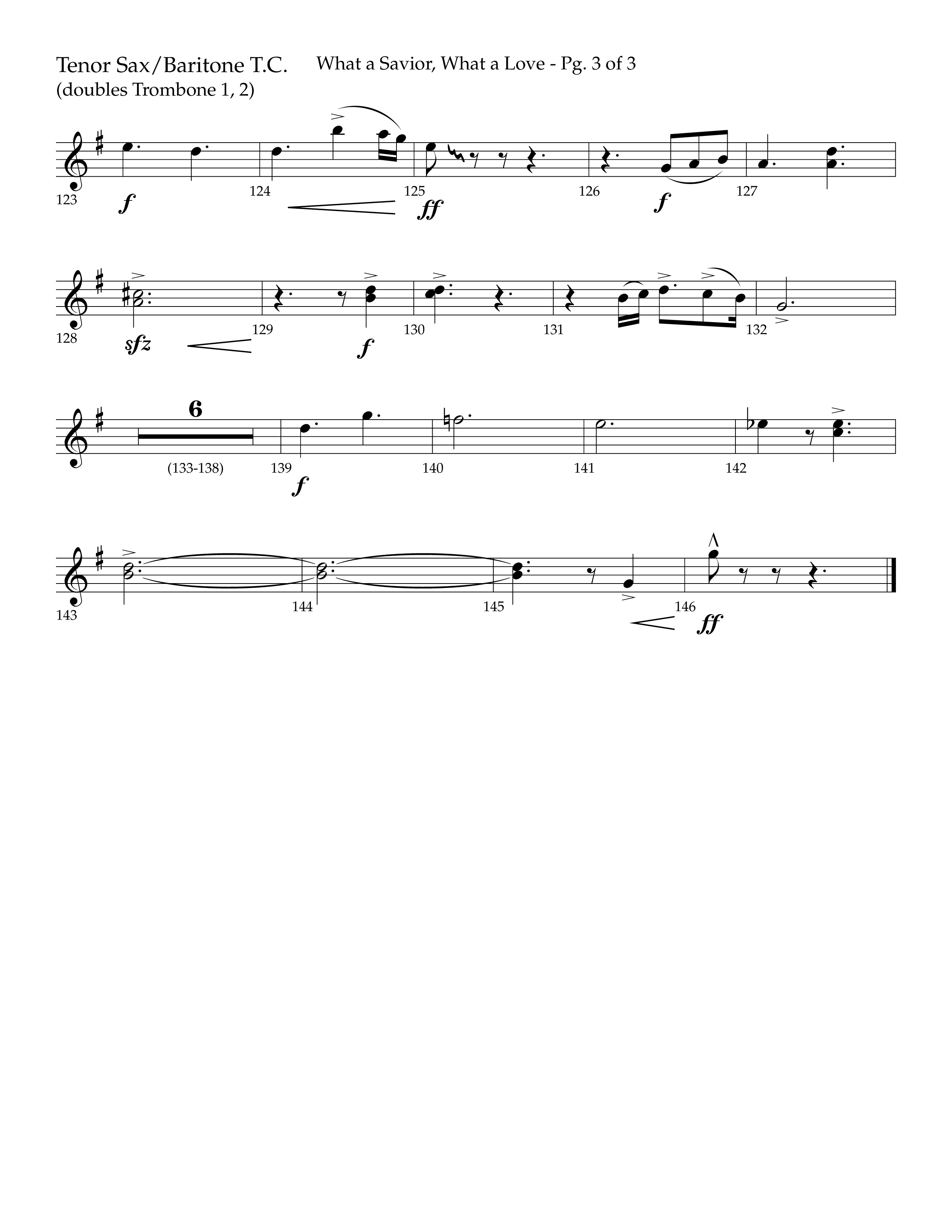 What A Savior What A Love (with Joy To The World, Hark The Herald Angels, Angels From The Realms) (Choral Anthem SATB) Tenor Sax/Baritone T.C. (Lifeway Choral / Arr. John Bolin / Arr. Don Koch)