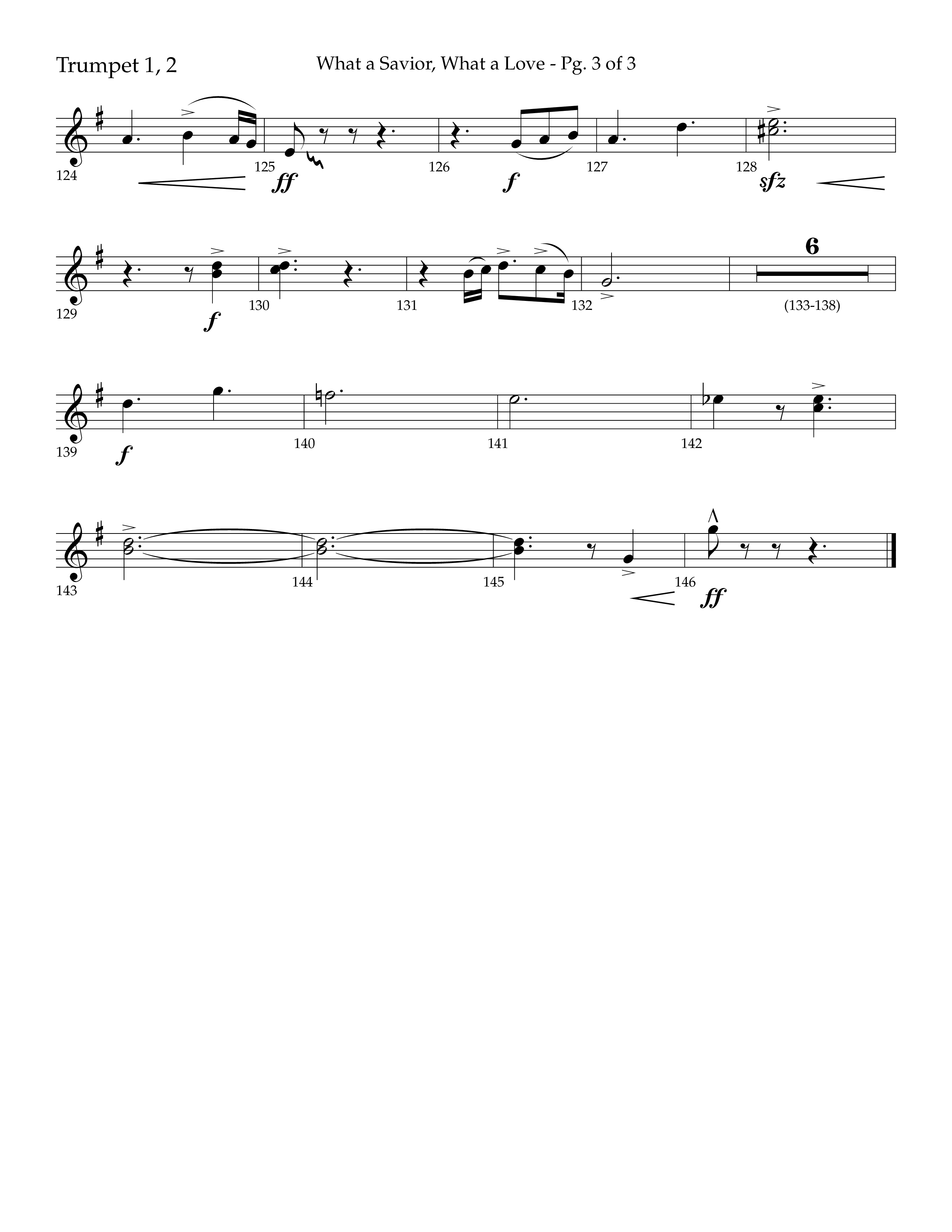 What A Savior What A Love (with Joy To The World, Hark The Herald Angels, Angels From The Realms) (Choral Anthem SATB) Trumpet 1,2 (Lifeway Choral / Arr. John Bolin / Arr. Don Koch)