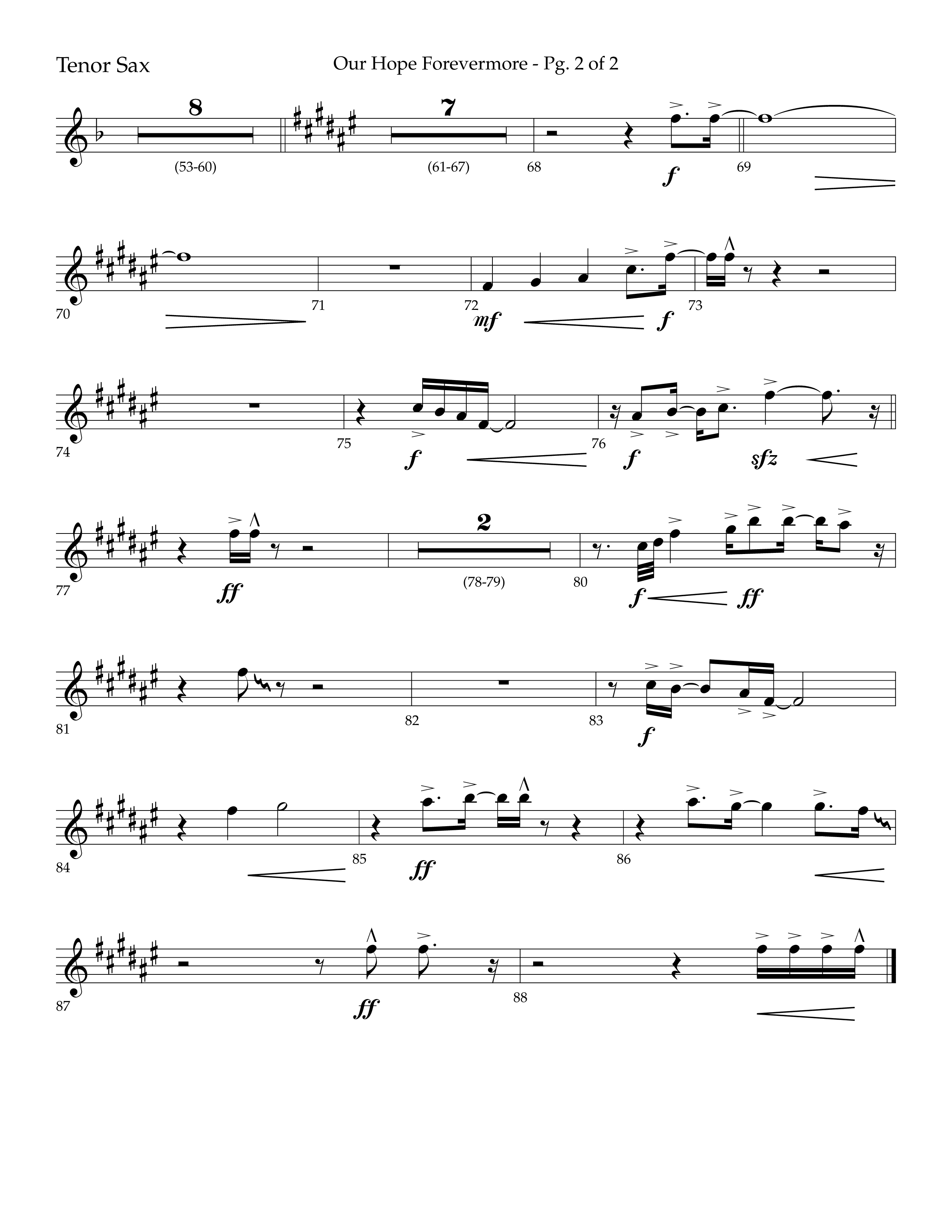 Our Hope Forevermore (Choral Anthem SATB) Tenor Sax 1 (Lifeway Choral / Arr. John Bolin / Arr. Don Koch)