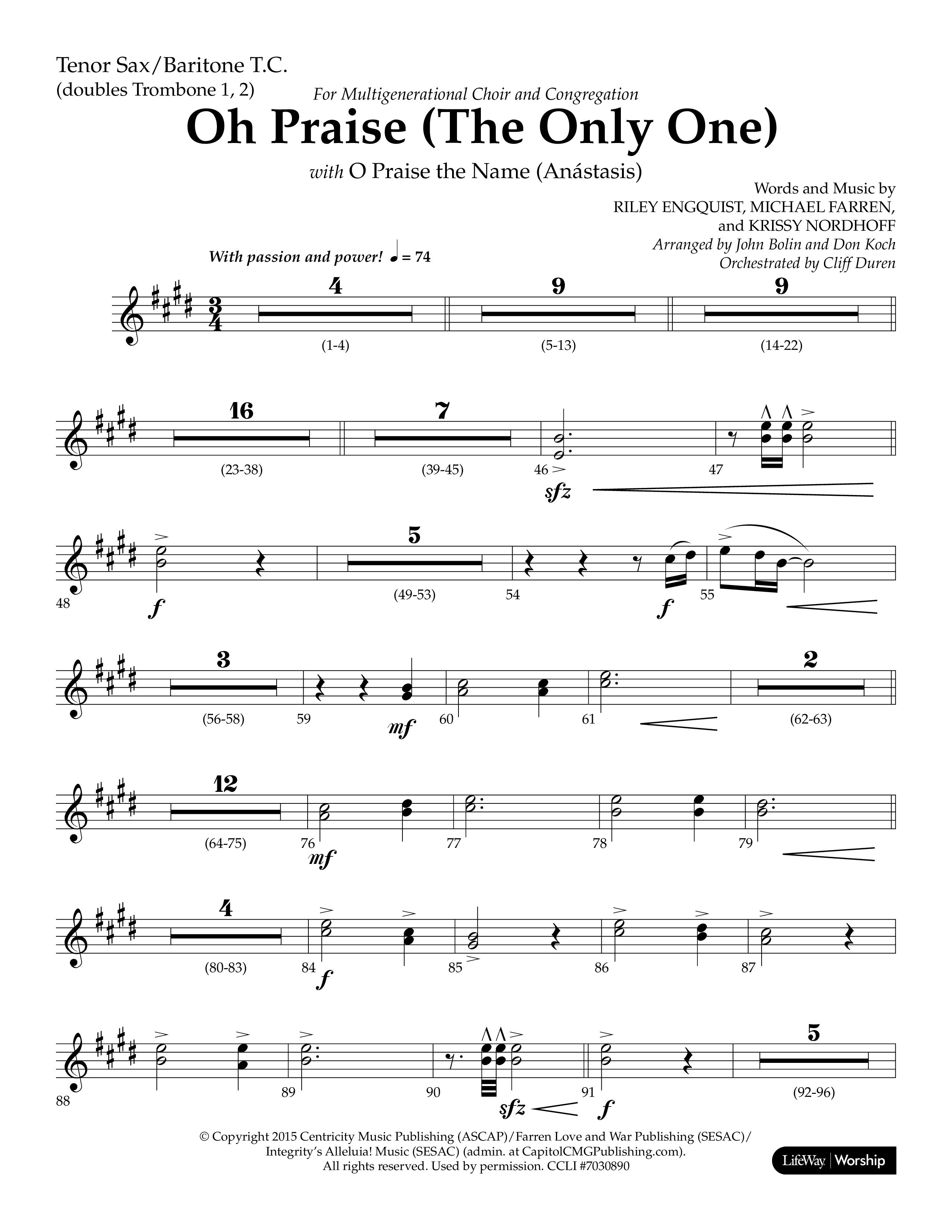 Oh Praise (The Only One) with O Praise The Name (Anastasis) (Choral Anthem SATB) Tenor Sax/Baritone T.C. (Lifeway Choral / Arr. John Bolin / Arr. Don Koch)