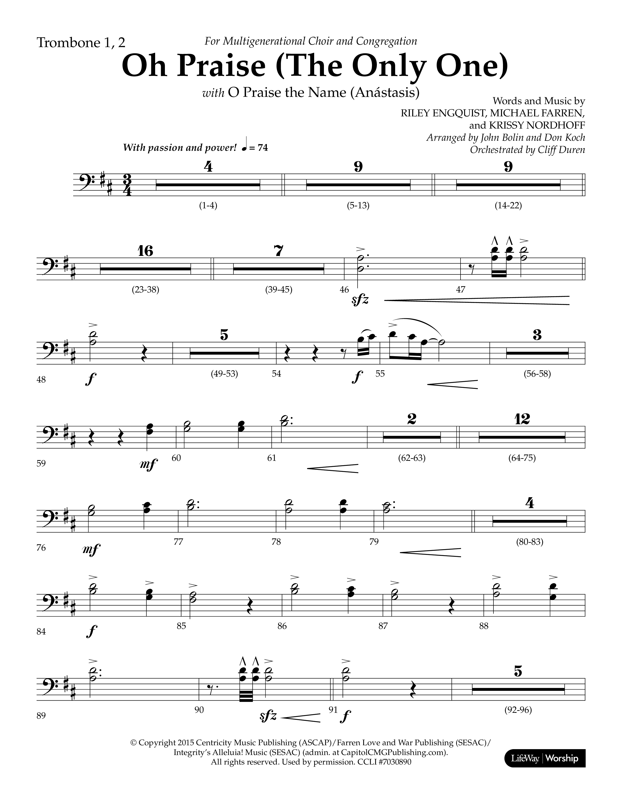 Oh Praise (The Only One) with O Praise The Name (Anastasis) (Choral Anthem SATB) Trombone 1/2 (Lifeway Choral / Arr. John Bolin / Arr. Don Koch)