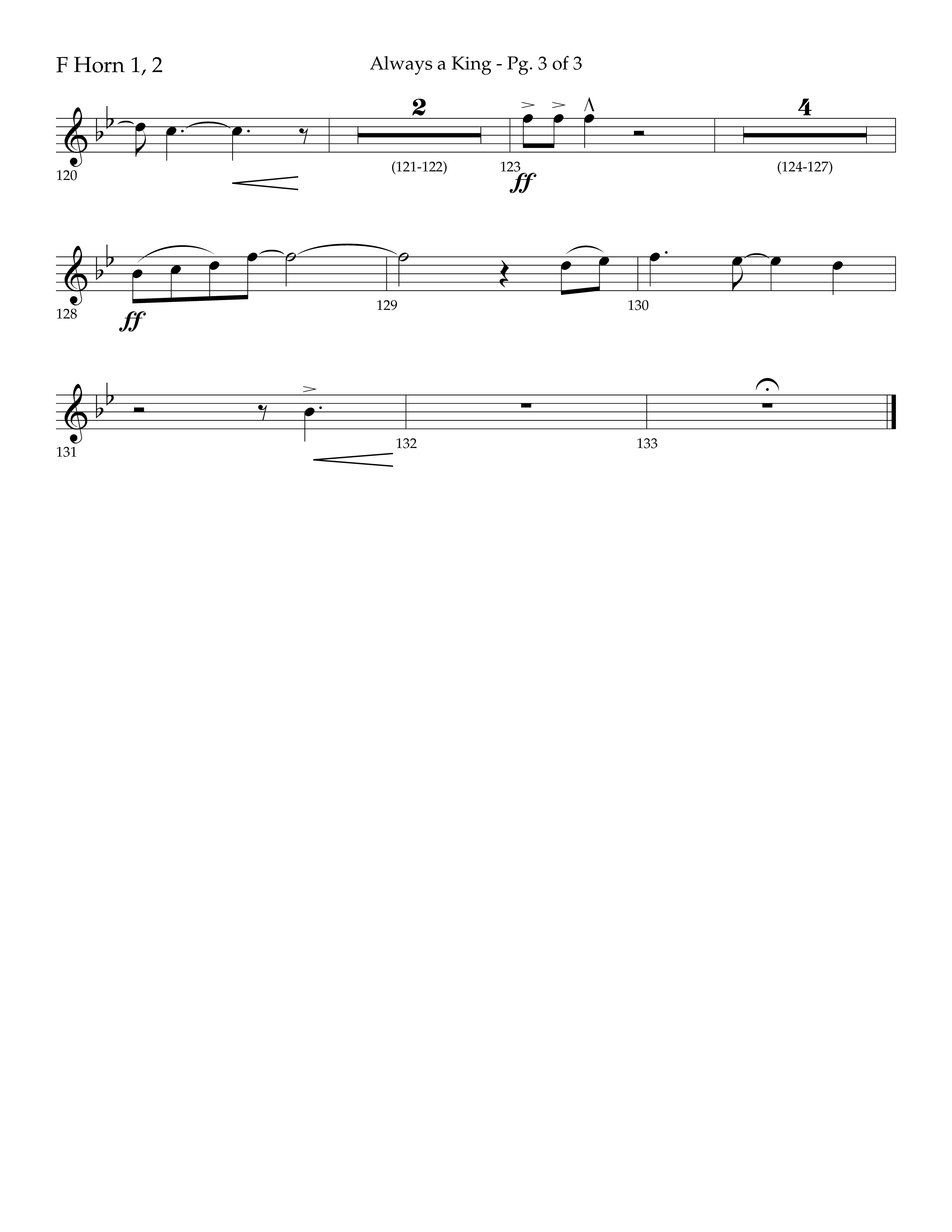 Always A King (Choral Anthem SATB) French Horn 1/2 (Lifeway Choral / Arr. John Bolin / Arr. Don Koch)