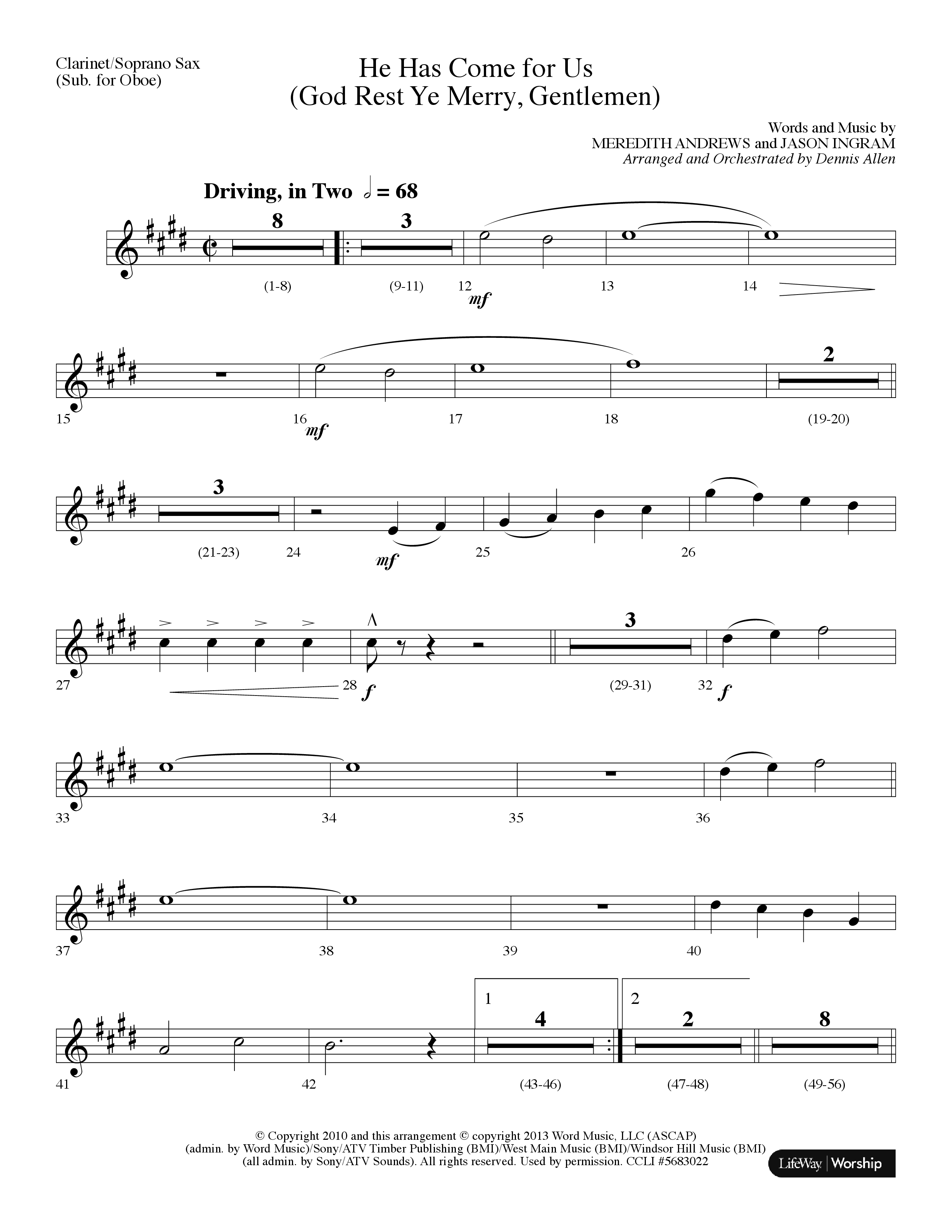 He Has Come For Us (God Rest Ye Merry Gentlemen) (Choral Anthem SATB) Clarinet/Soprano Sax (Lifeway Choral / Arr. Dennis Allen)