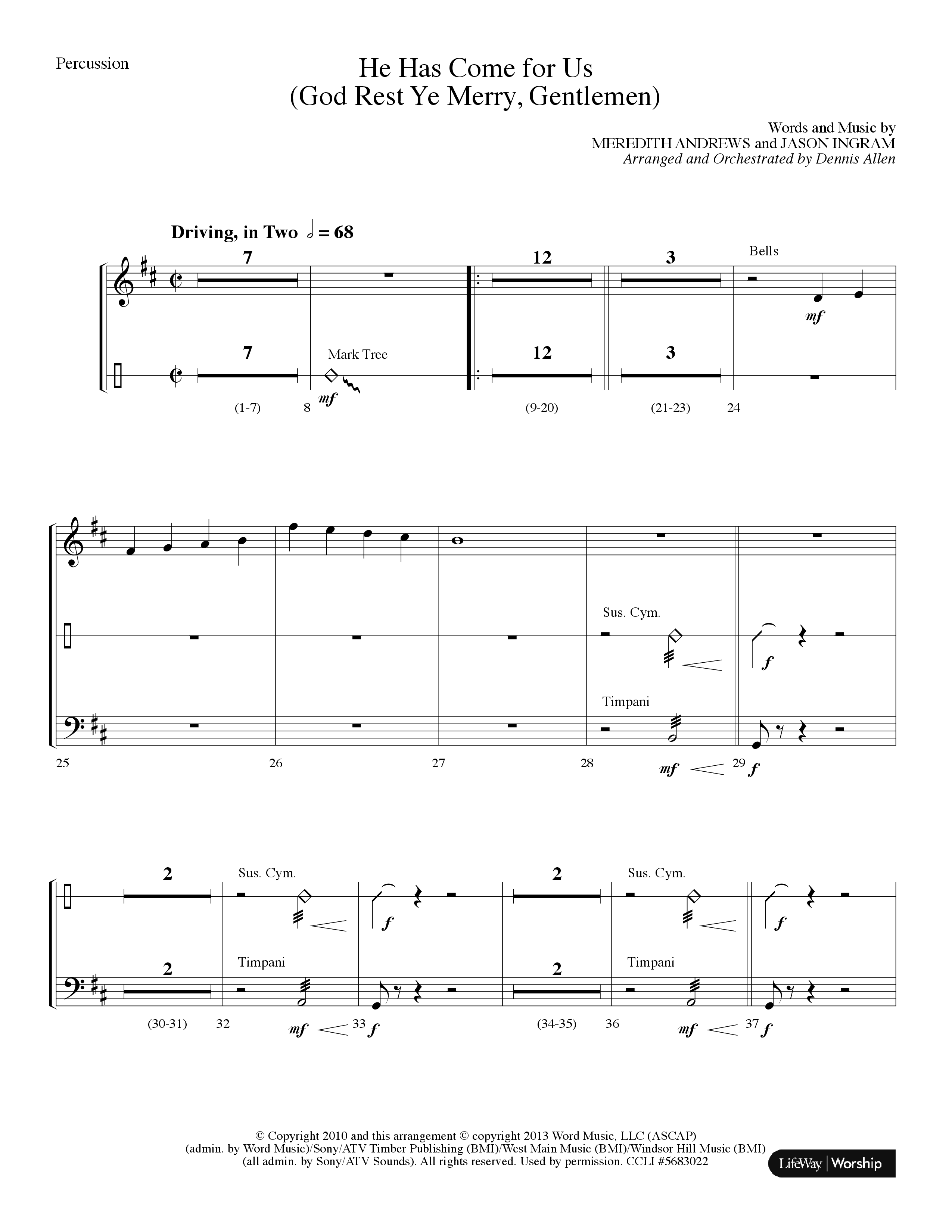 He Has Come For Us (God Rest Ye Merry Gentlemen) (Choral Anthem SATB) Percussion (Lifeway Choral / Arr. Dennis Allen)