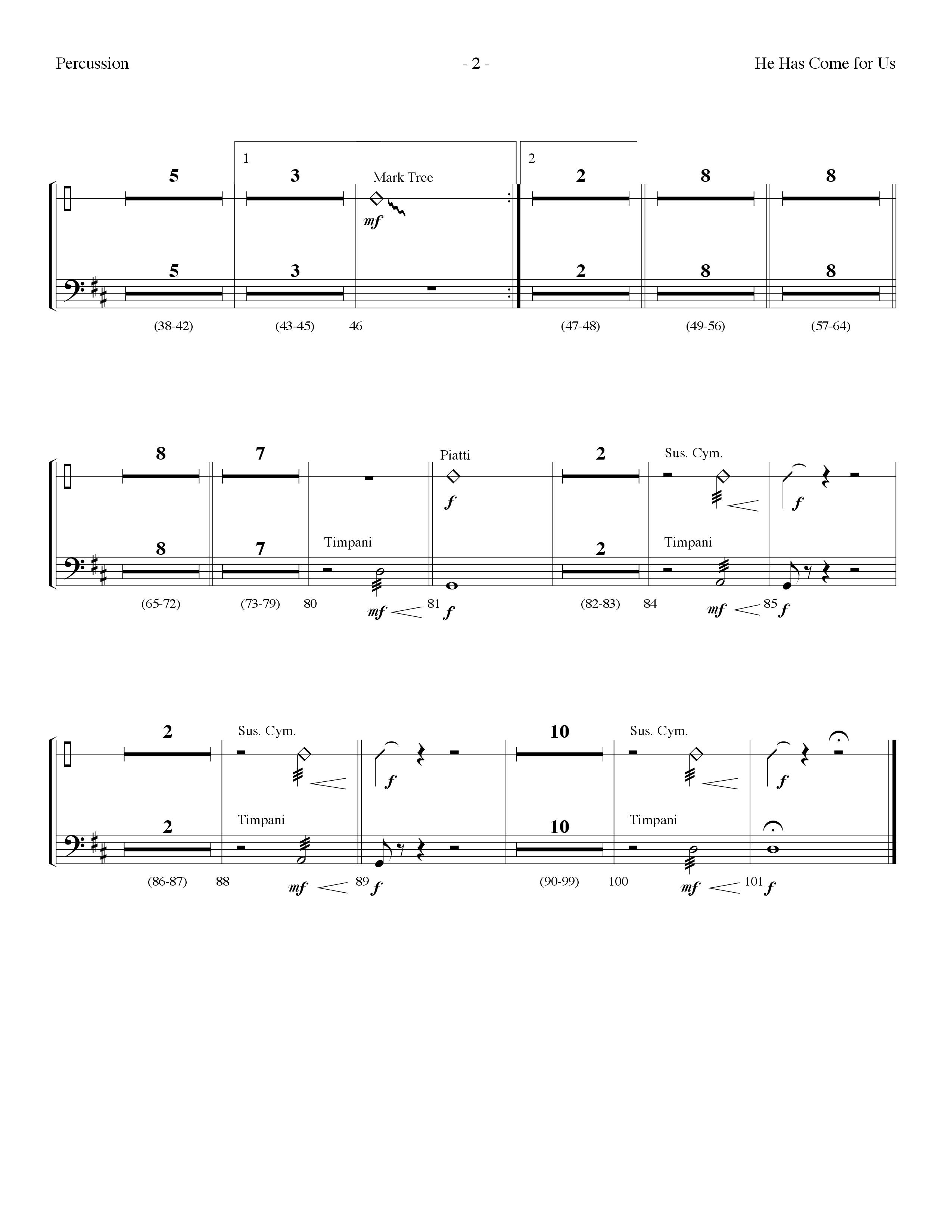 He Has Come For Us (God Rest Ye Merry Gentlemen) (Choral Anthem SATB) Percussion (Lifeway Choral / Arr. Dennis Allen)