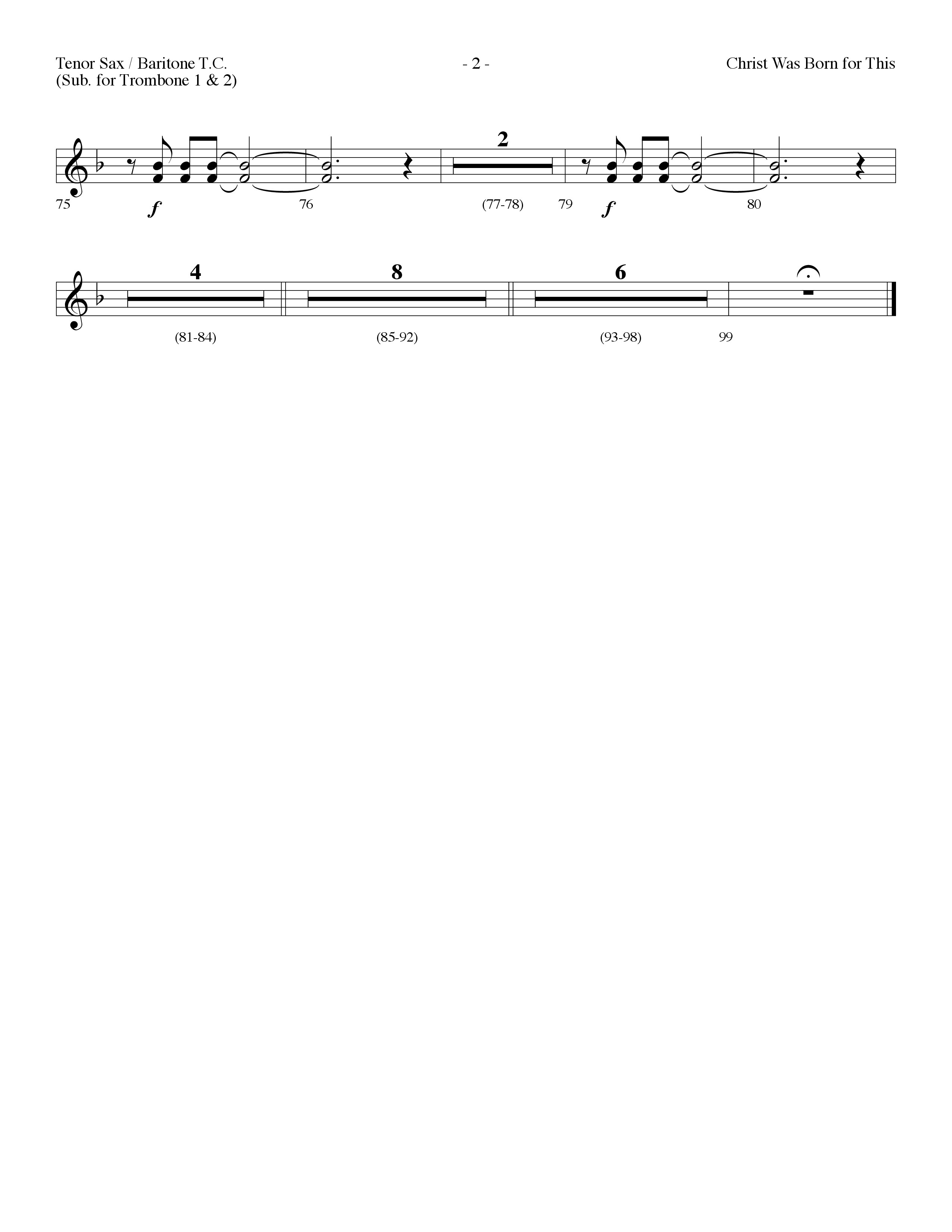 Christ Was Born For This (Choral Anthem SATB) Tenor Sax/Baritone T.C. (Lifeway Choral / Arr. Dennis Allen)