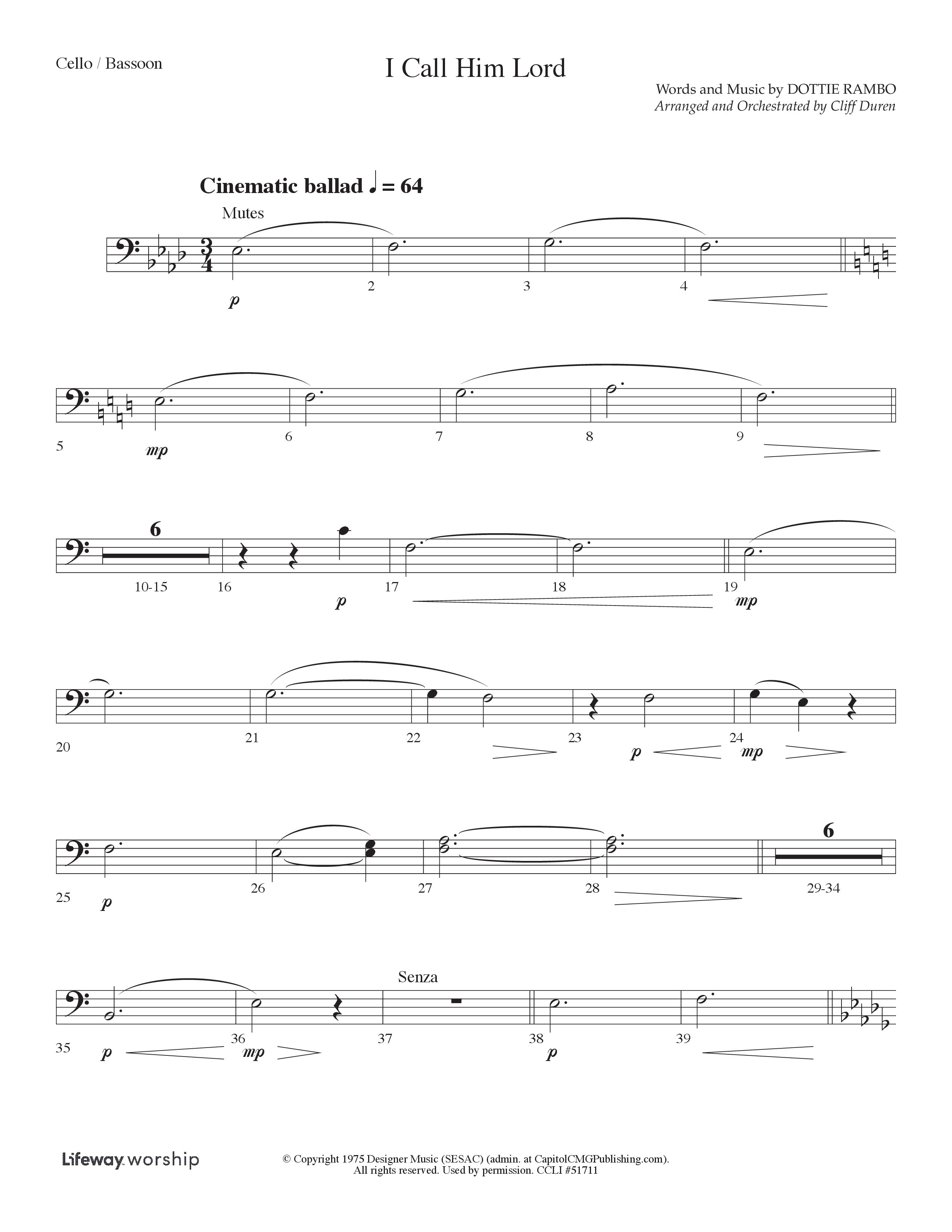 I Call Him Lord (Choral Anthem SATB) Cello (Lifeway Choral / Arr. Cliff Duren)