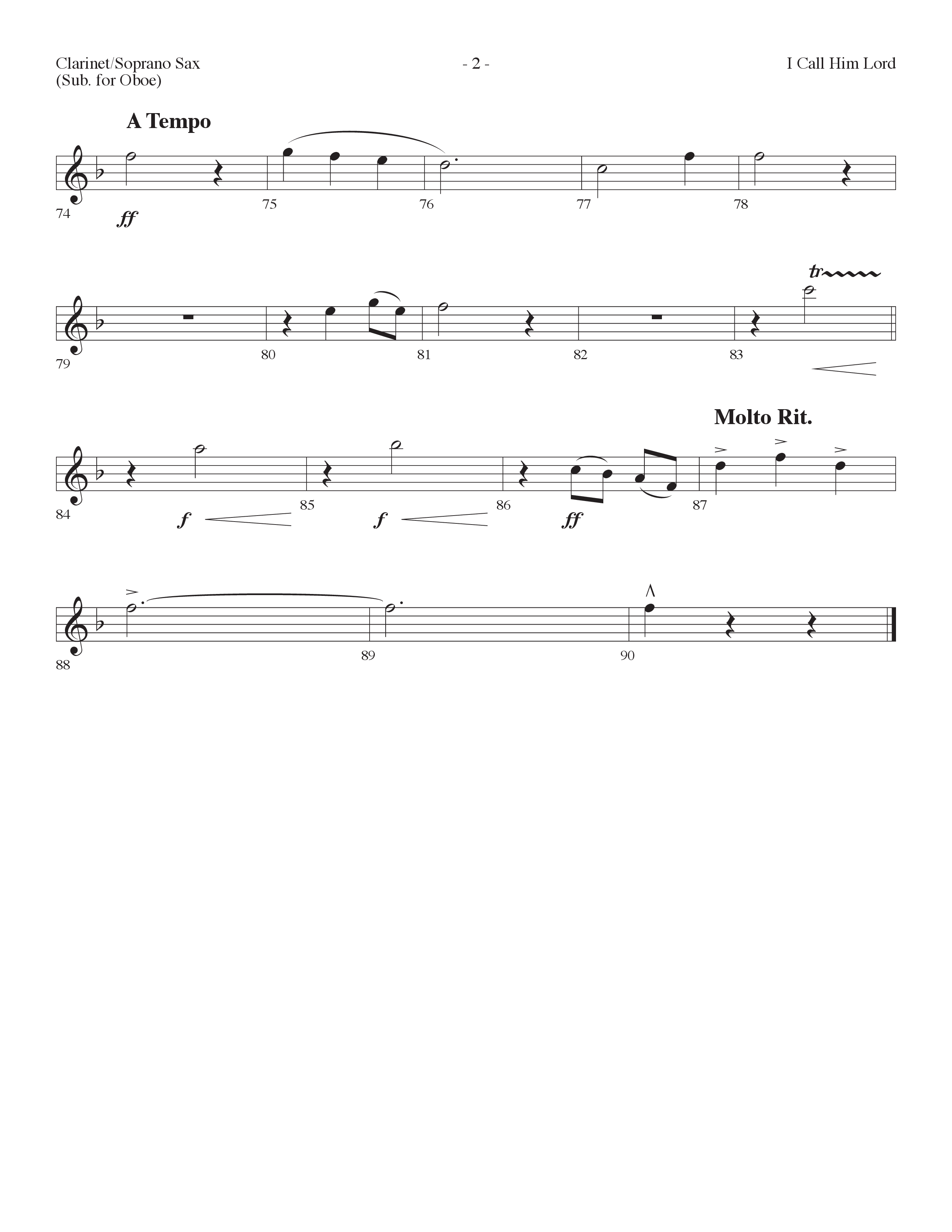 I Call Him Lord (Choral Anthem SATB) Clarinet/Soprano Sax (Lifeway Choral / Arr. Cliff Duren)