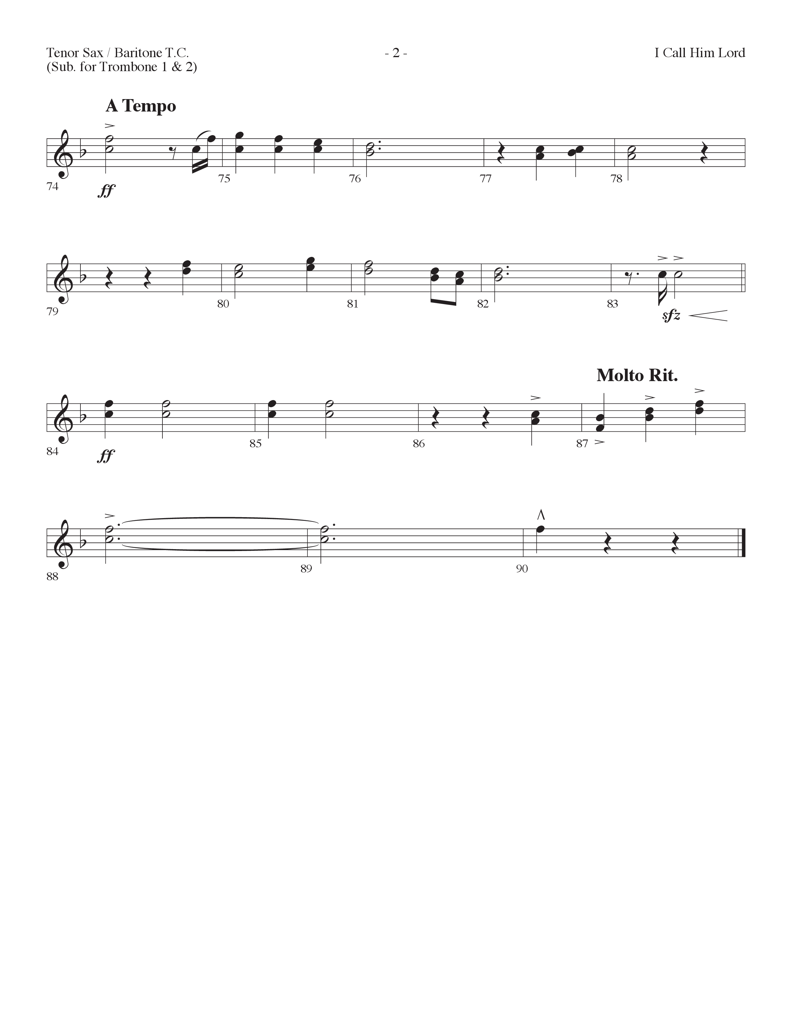I Call Him Lord (Choral Anthem SATB) Tenor Sax/Baritone T.C. (Lifeway Choral / Arr. Cliff Duren)