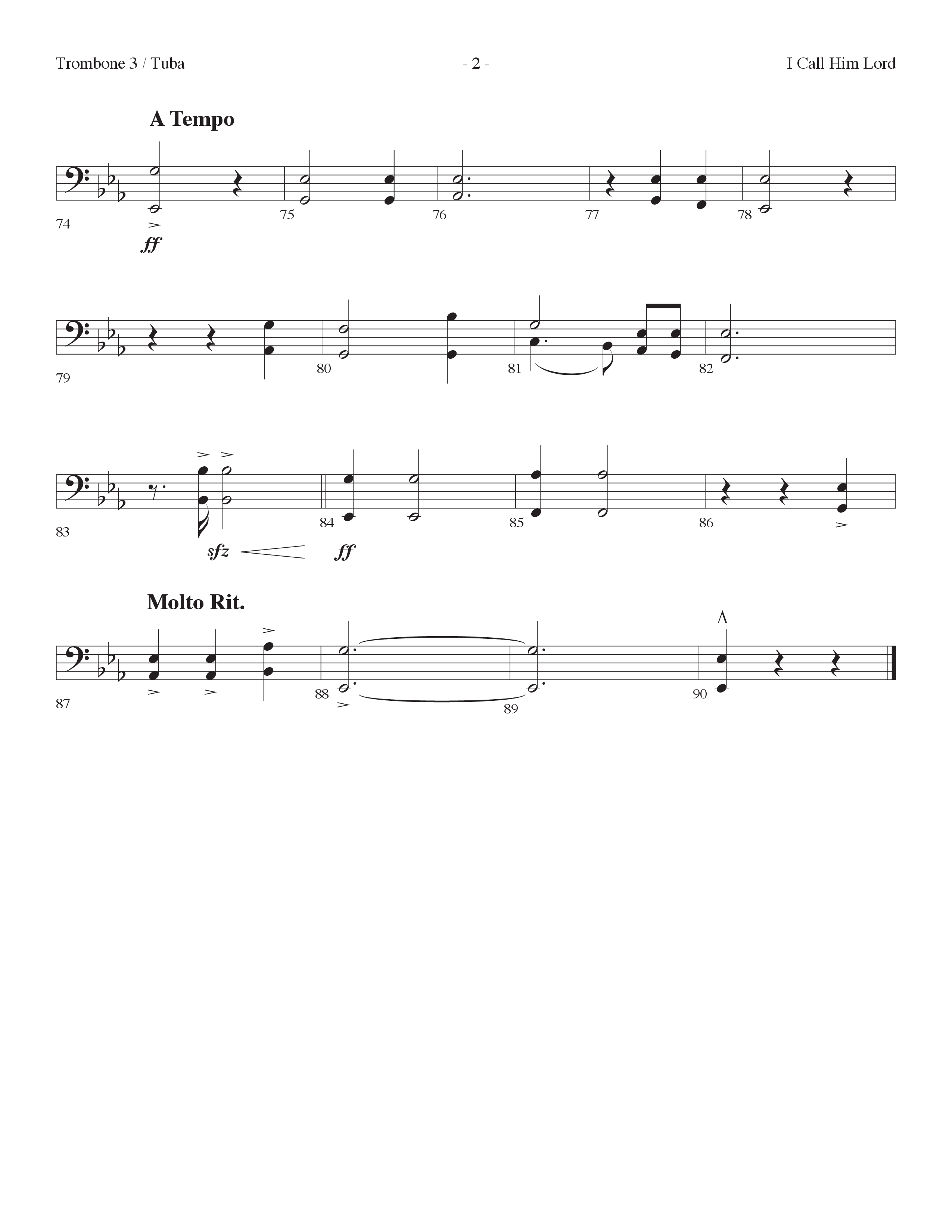 I Call Him Lord (Choral Anthem SATB) Trombone 3/Tuba (Lifeway Choral / Arr. Cliff Duren)