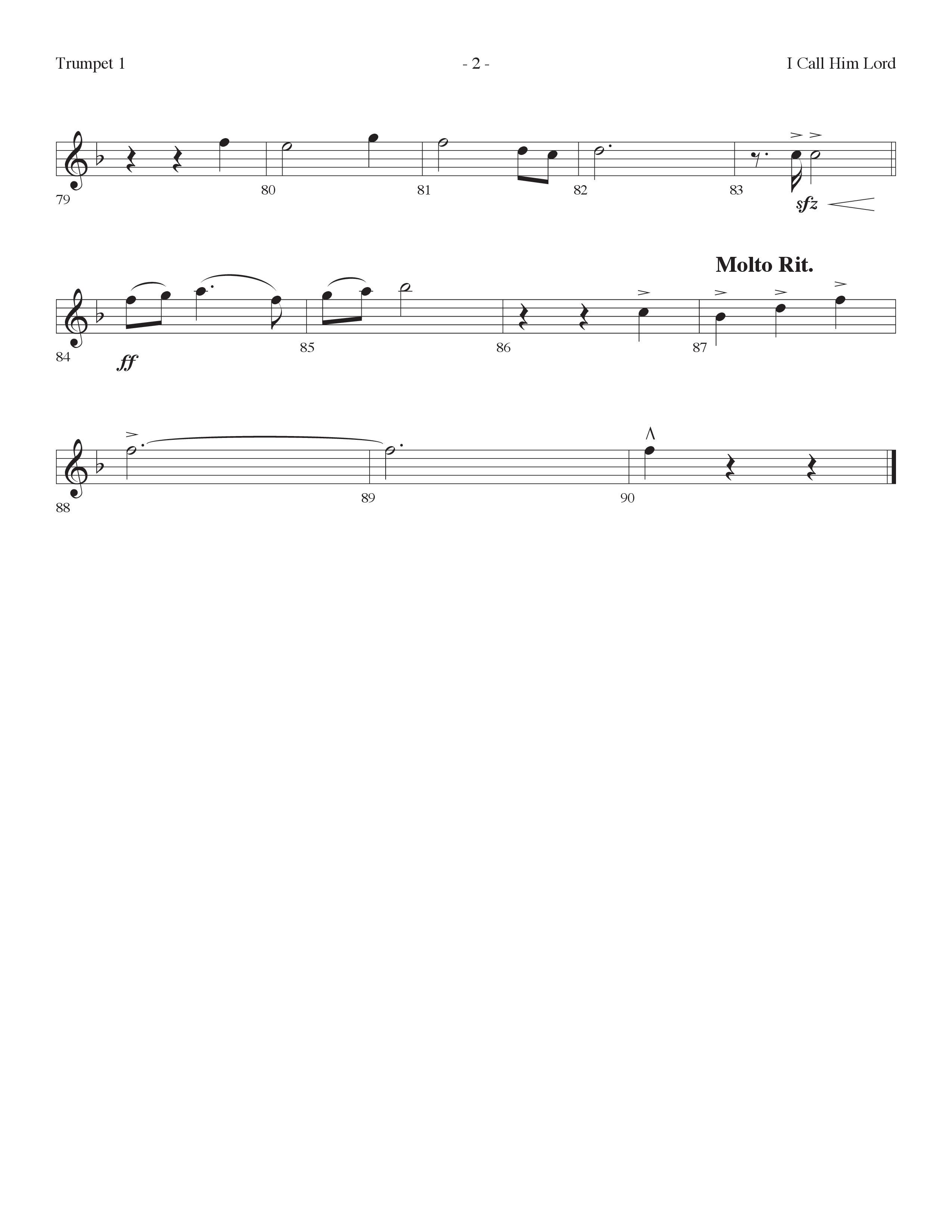 I Call Him Lord (Choral Anthem SATB) Trumpet 1 (Lifeway Choral / Arr. Cliff Duren)