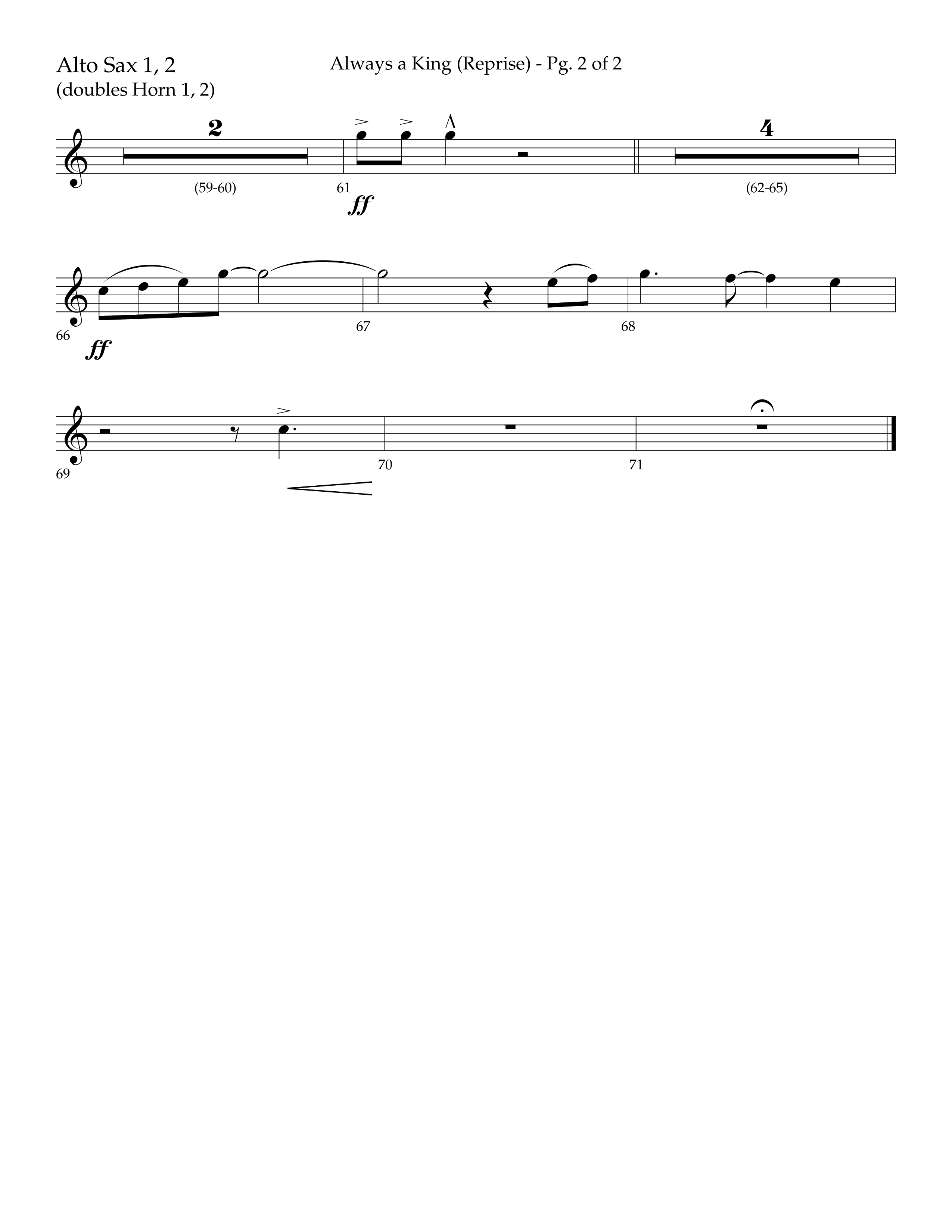 Always A King (Reprise) (Choral Anthem SATB) Alto Sax 1/2 (Lifeway Choral / Arr. John Bolin / Arr. Don Koch)