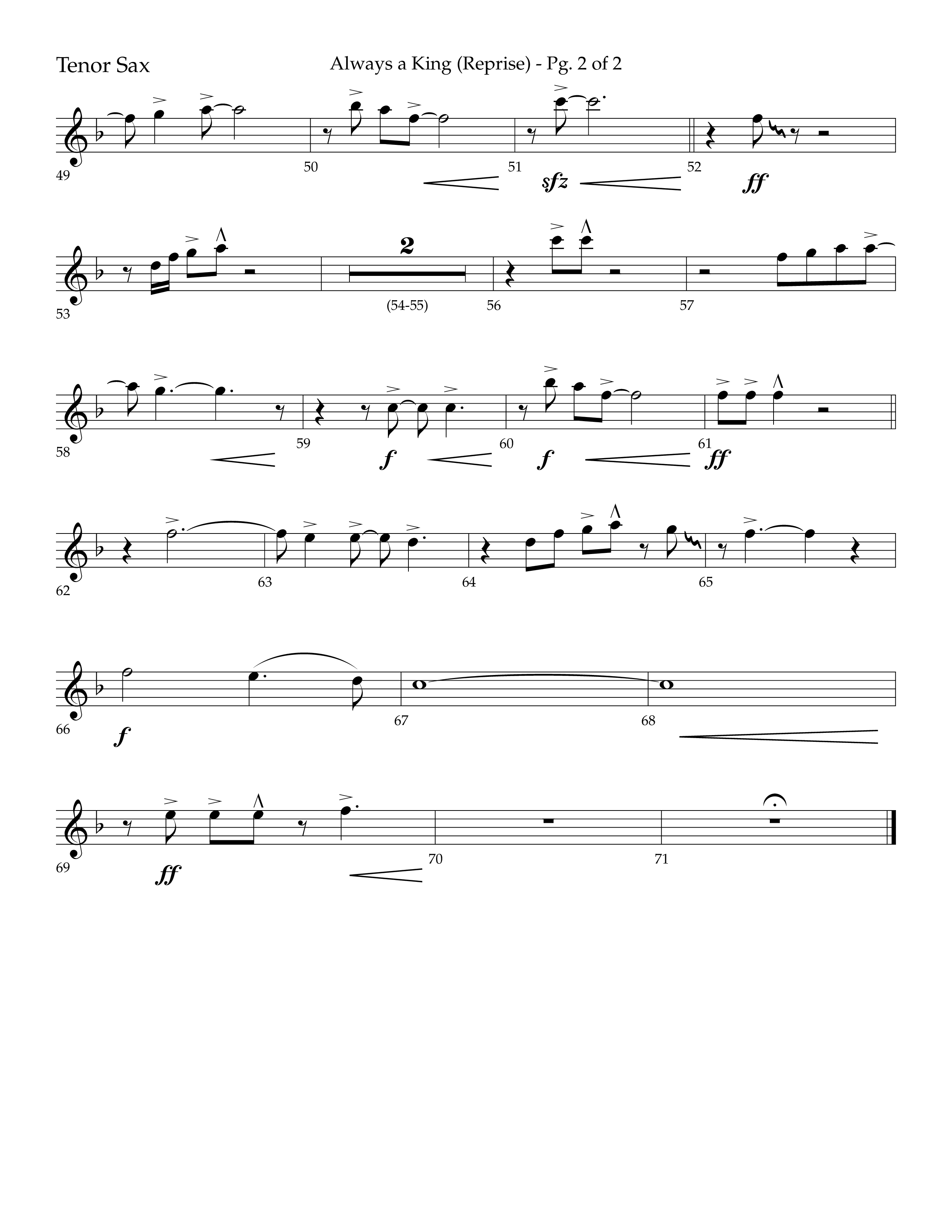 Always A King (Reprise) (Choral Anthem SATB) Tenor Sax 1 (Lifeway Choral / Arr. John Bolin / Arr. Don Koch)