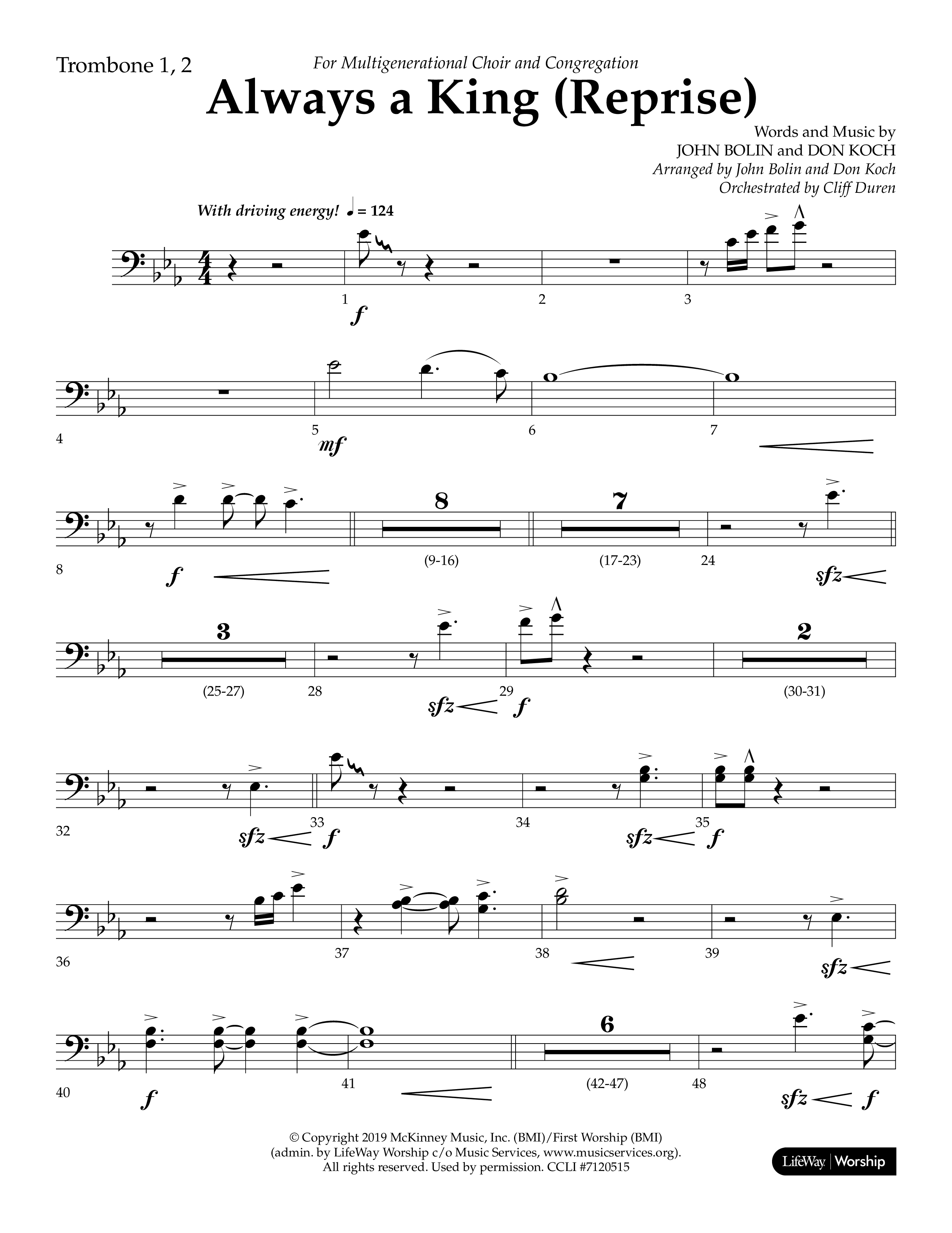 Always A King (Reprise) (Choral Anthem SATB) Trombone 1/2 (Lifeway Choral / Arr. John Bolin / Arr. Don Koch)