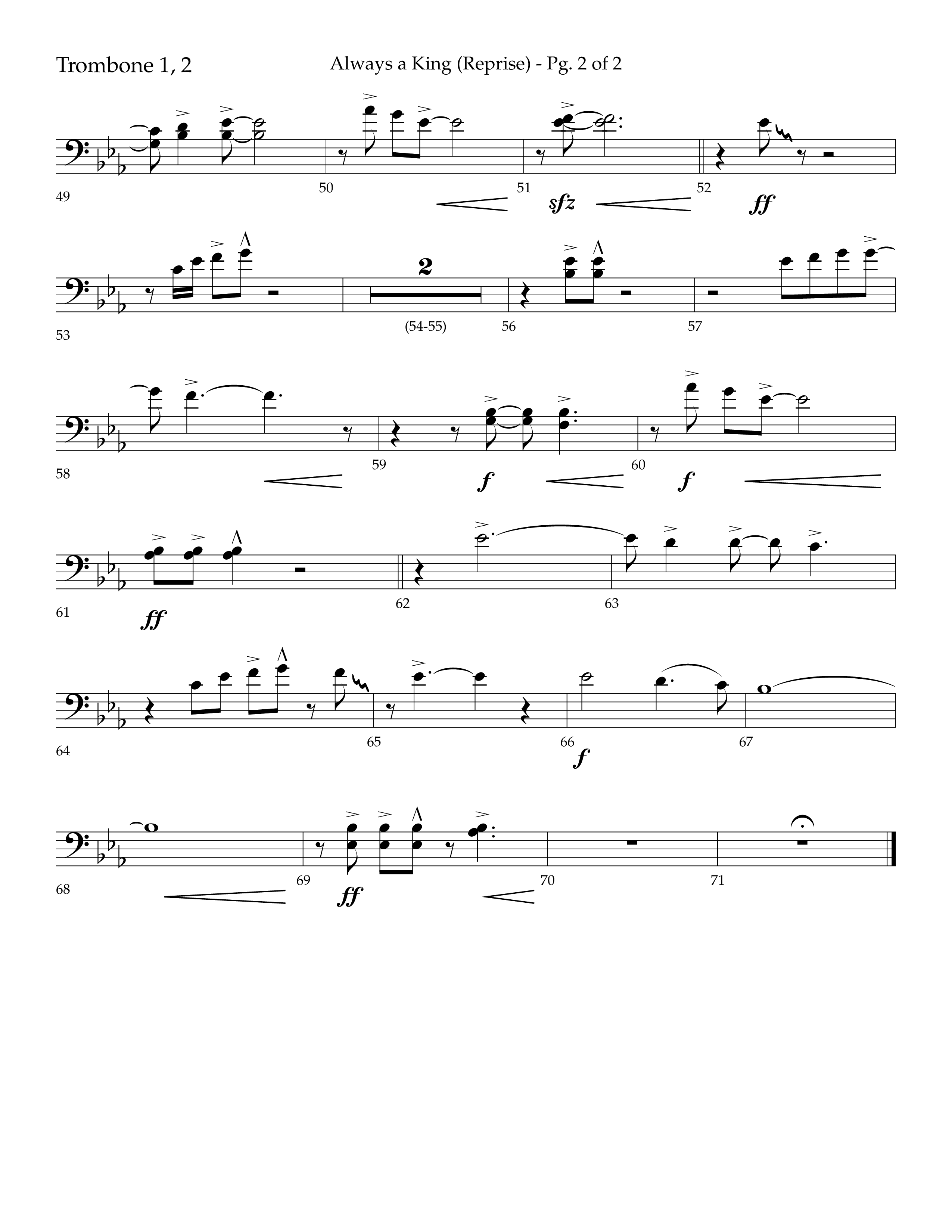 Always A King (Reprise) (Choral Anthem SATB) Trombone 1/2 (Lifeway Choral / Arr. John Bolin / Arr. Don Koch)