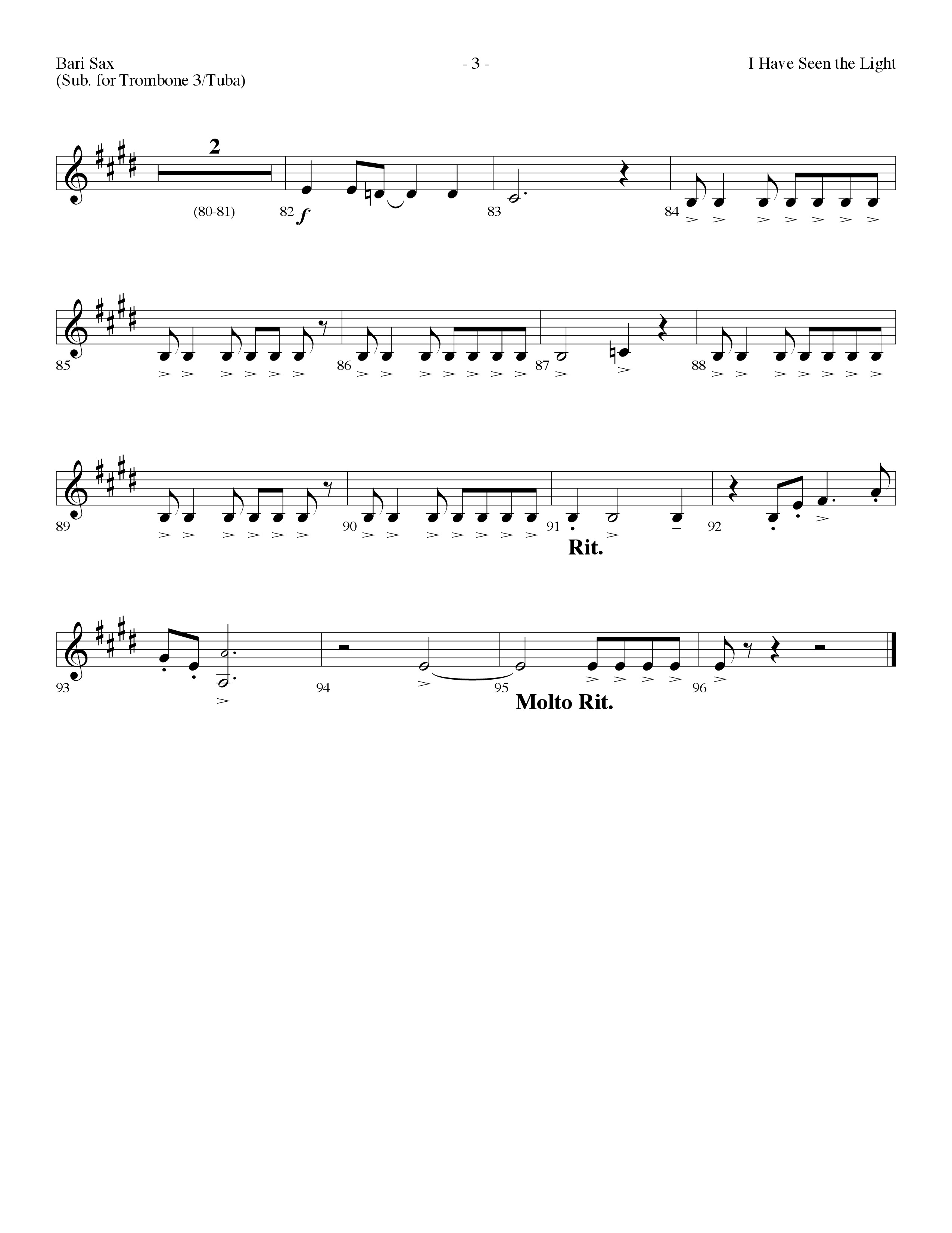 I Have Seen The Light (Choral Anthem SATB) Bari Sax (Lifeway Choral / Arr. Dennis Allen)