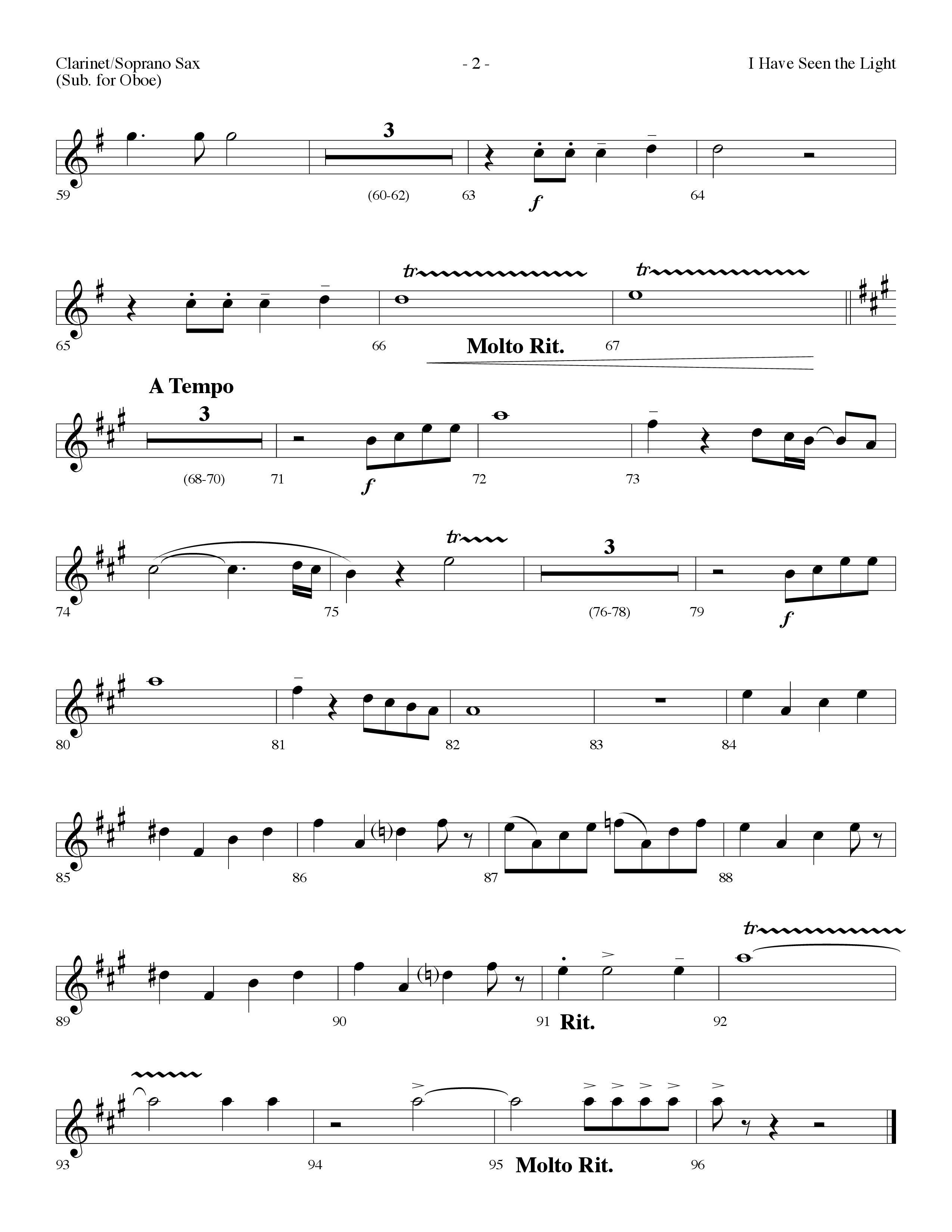 I Have Seen The Light (Choral Anthem SATB) Clarinet/Soprano Sax (Lifeway Choral / Arr. Dennis Allen)