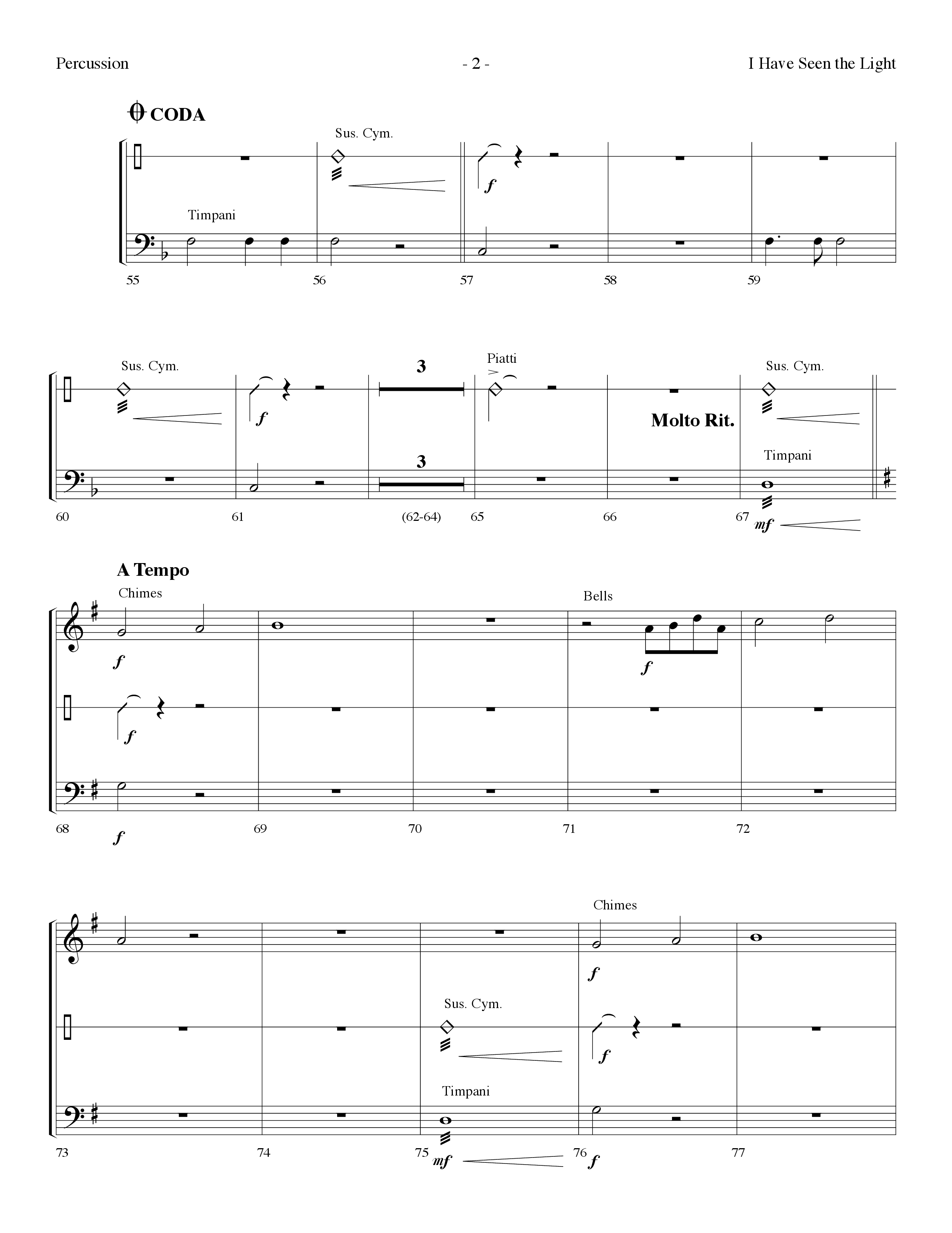 I Have Seen The Light (Choral Anthem SATB) Percussion (Lifeway Choral / Arr. Dennis Allen)