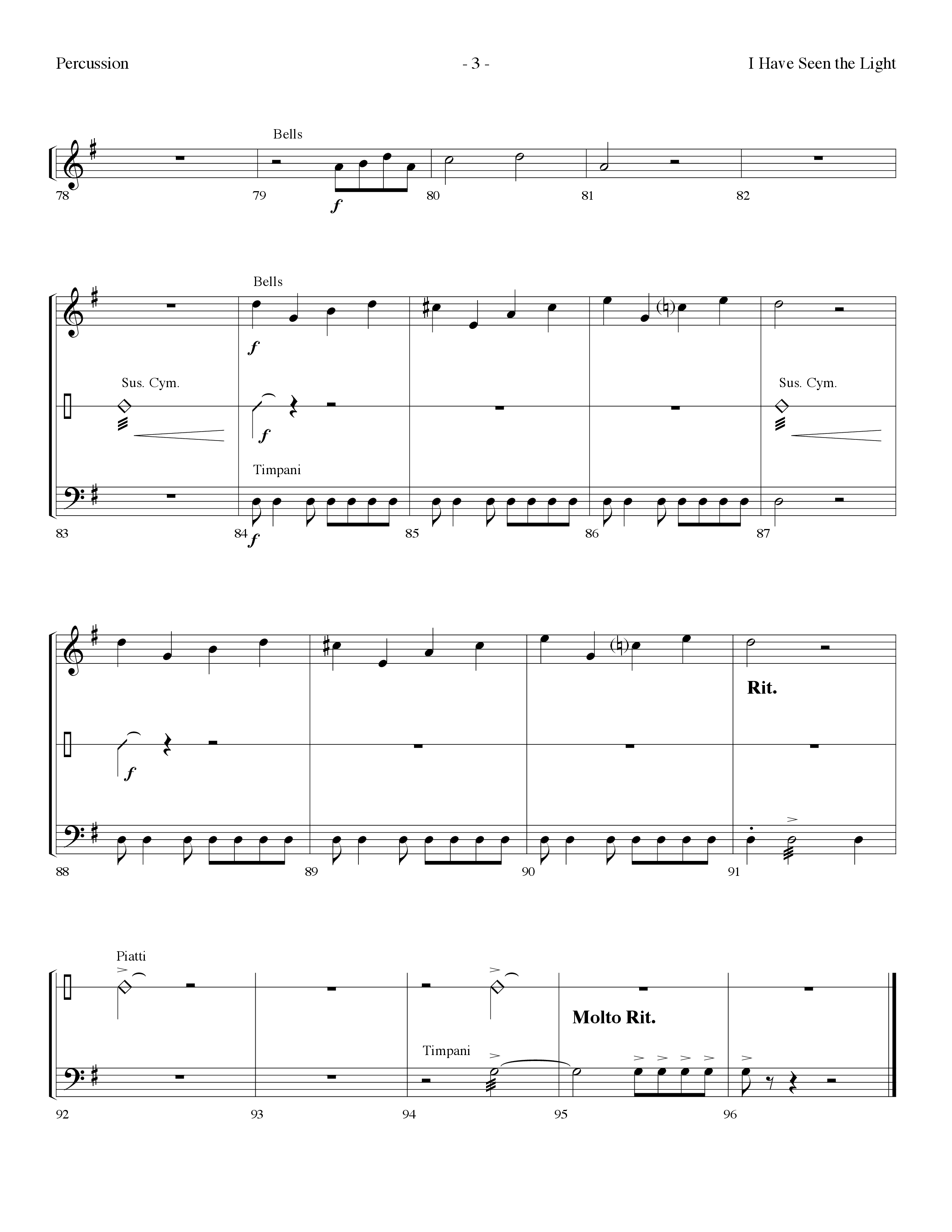 I Have Seen The Light (Choral Anthem SATB) Percussion (Lifeway Choral / Arr. Dennis Allen)