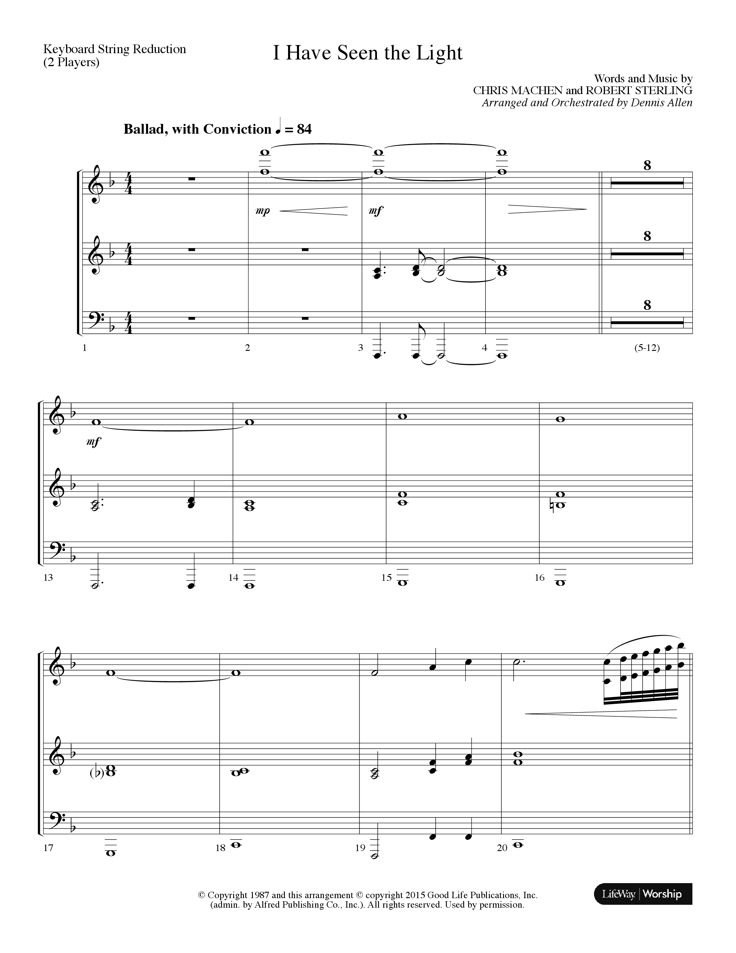 I Have Seen The Light (Choral Anthem SATB) String Reduction (Lifeway Choral / Arr. Dennis Allen)