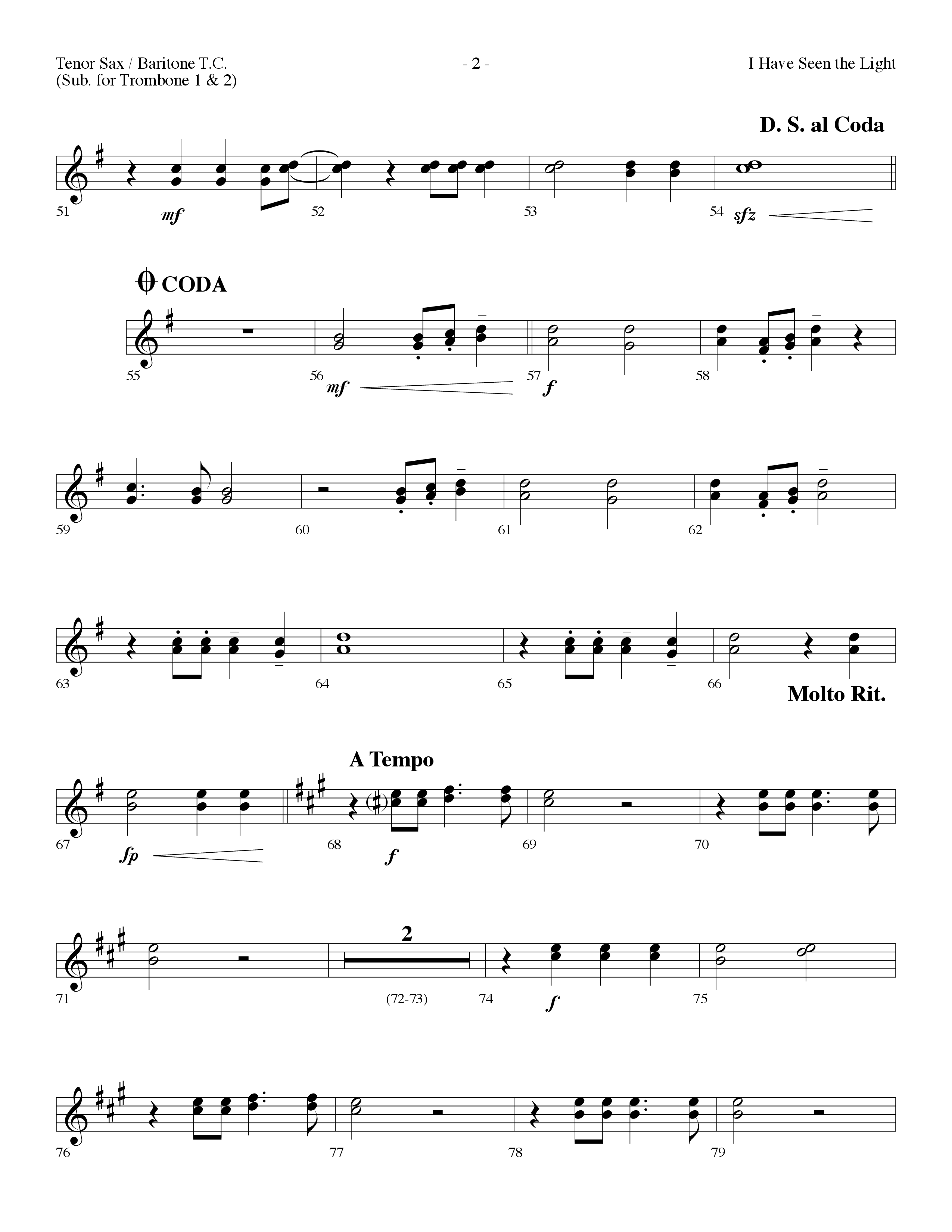 I Have Seen The Light (Choral Anthem SATB) Tenor Sax/Baritone T.C. (Lifeway Choral / Arr. Dennis Allen)