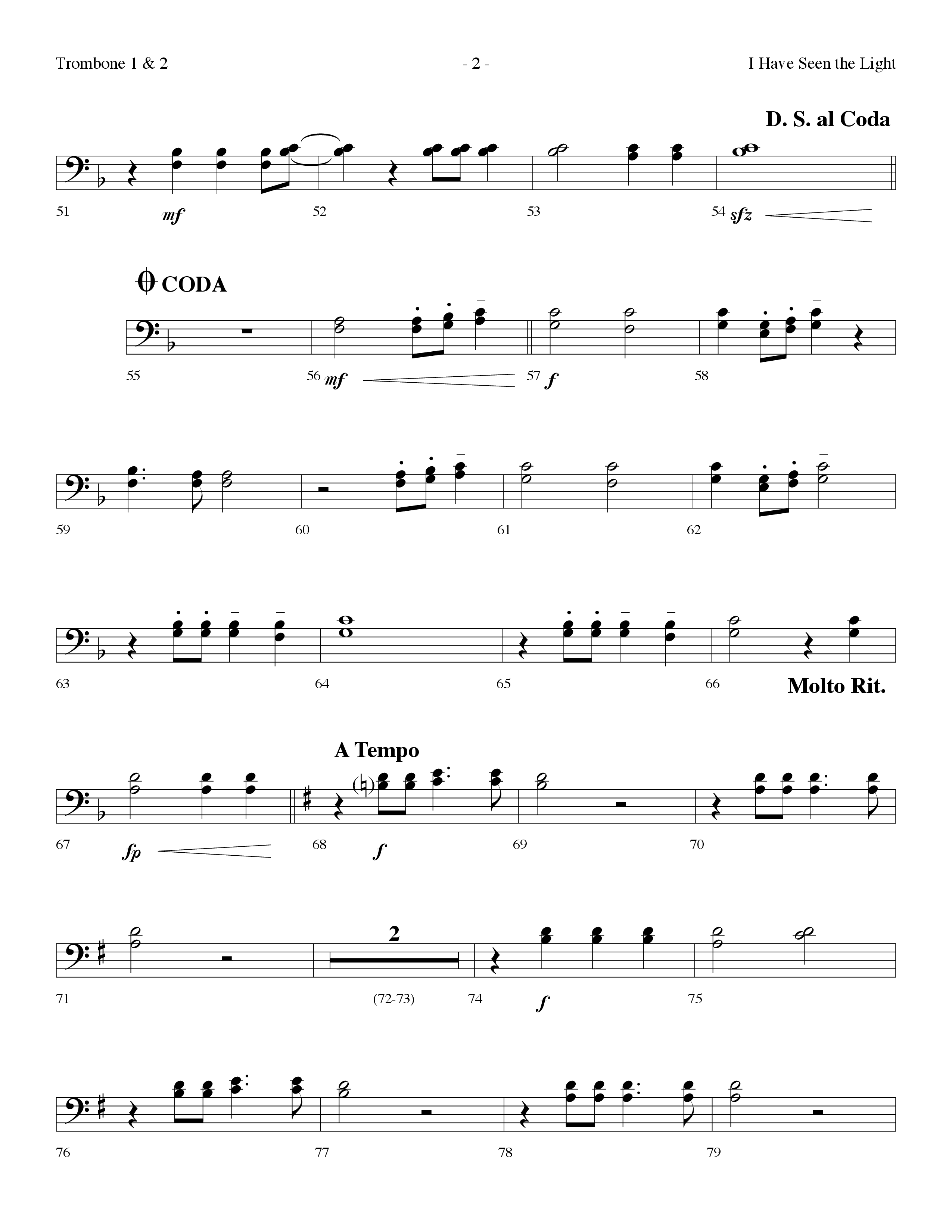 I Have Seen The Light (Choral Anthem SATB) Trombone 1/2 (Lifeway Choral / Arr. Dennis Allen)