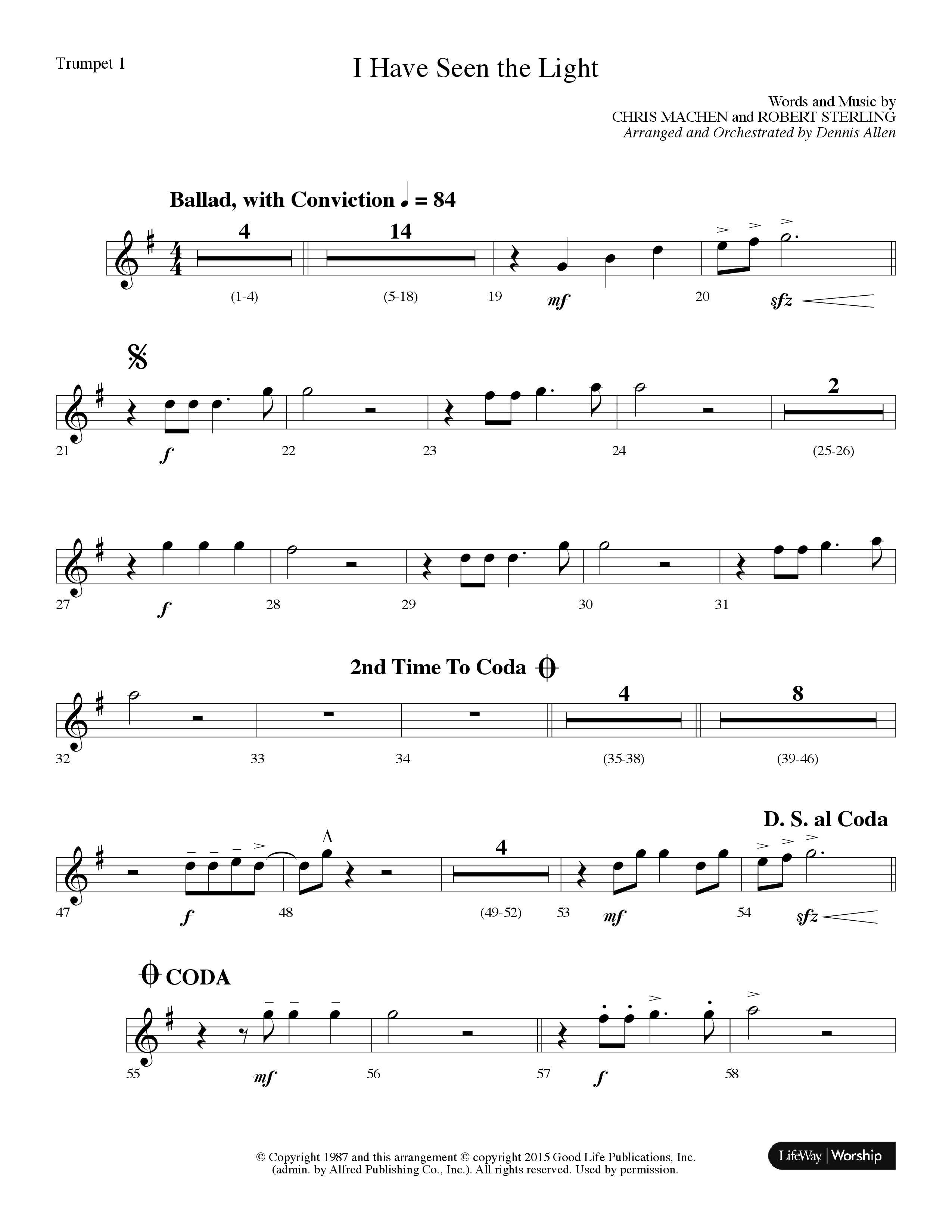 I Have Seen The Light (Choral Anthem SATB) Trumpet 1 (Lifeway Choral / Arr. Dennis Allen)