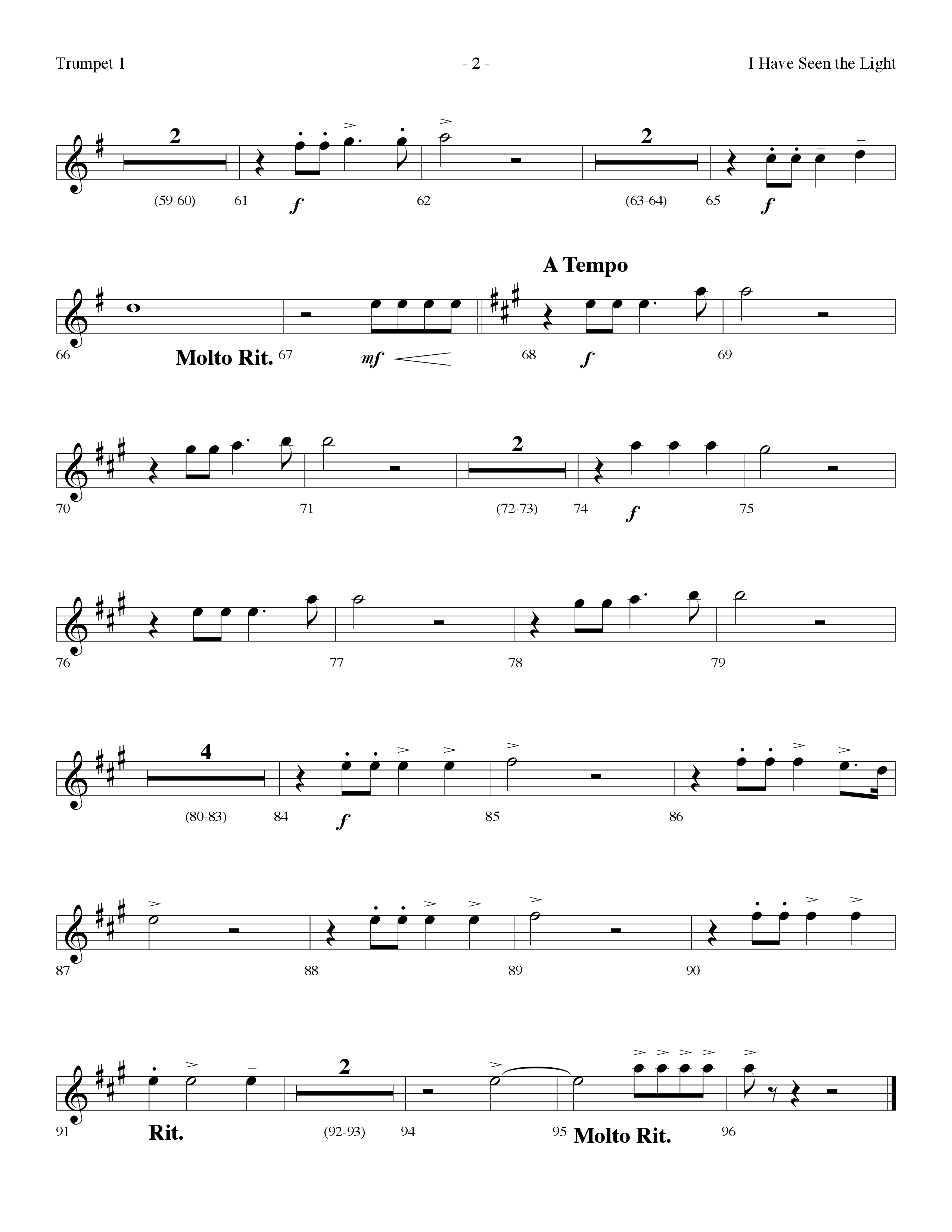 I Have Seen The Light (Choral Anthem SATB) Trumpet 1 (Lifeway Choral / Arr. Dennis Allen)