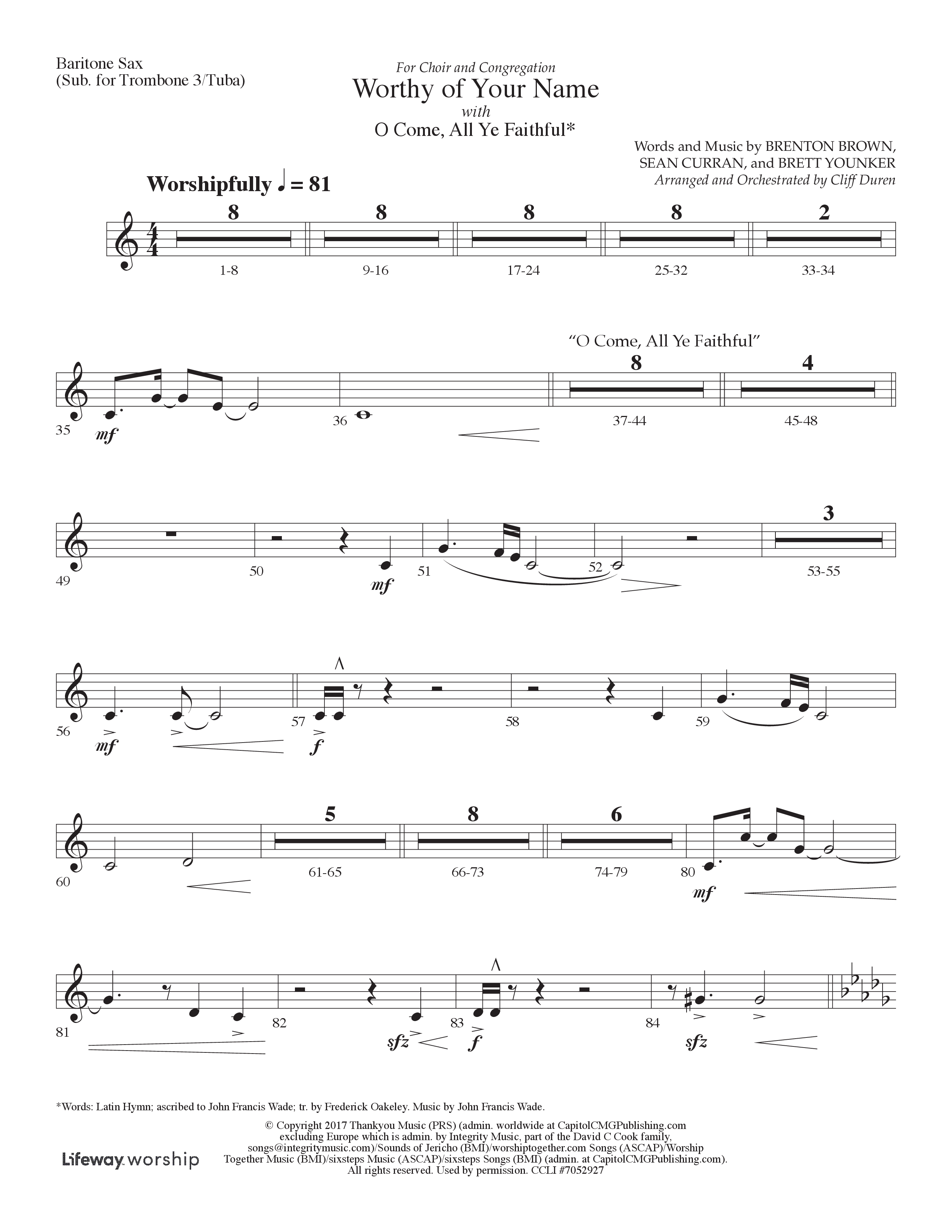 Worthy Of Your Name (Choral Anthem SATB) Bari Sax (Lifeway Choral / Arr. Cliff Duren)
