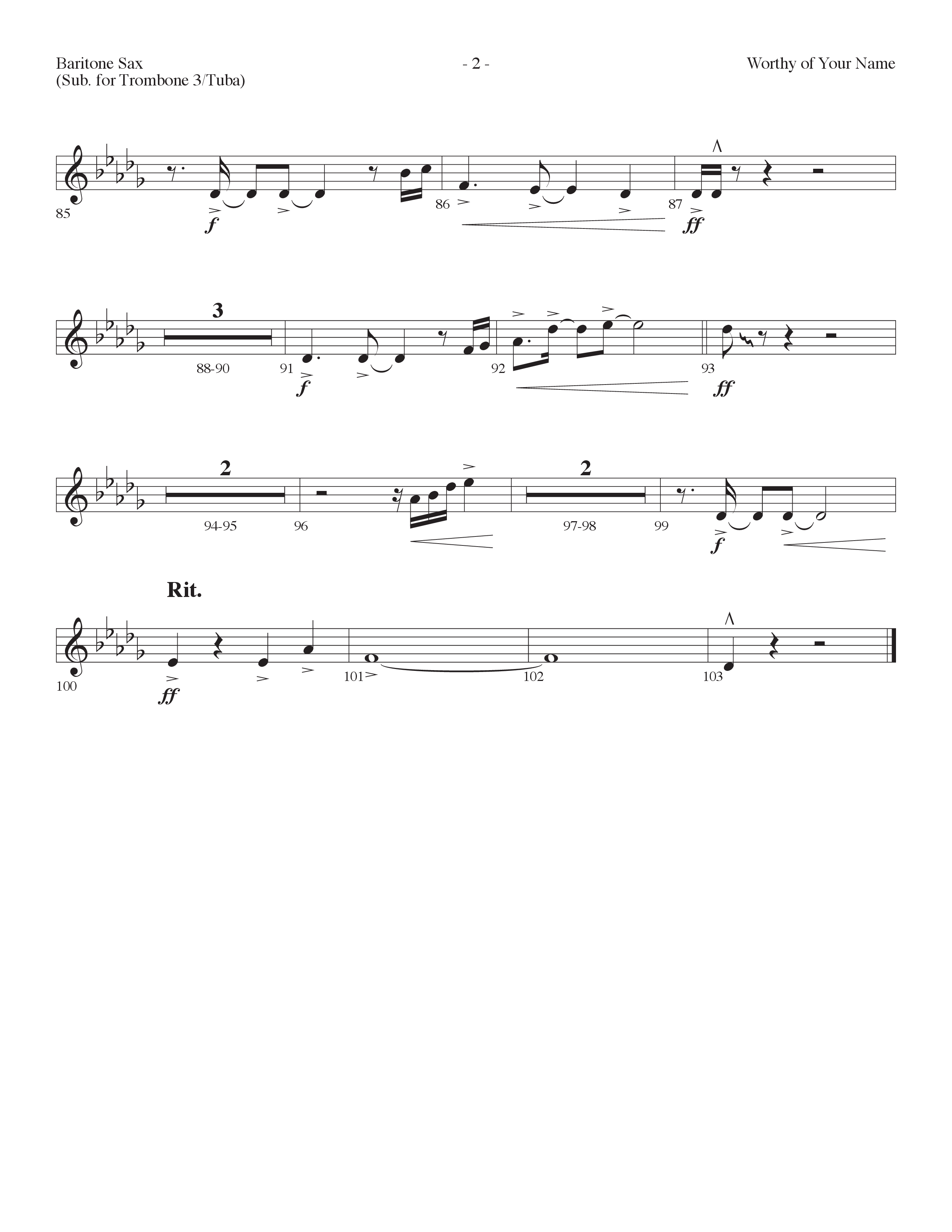 Worthy Of Your Name (Choral Anthem SATB) Bari Sax (Lifeway Choral / Arr. Cliff Duren)