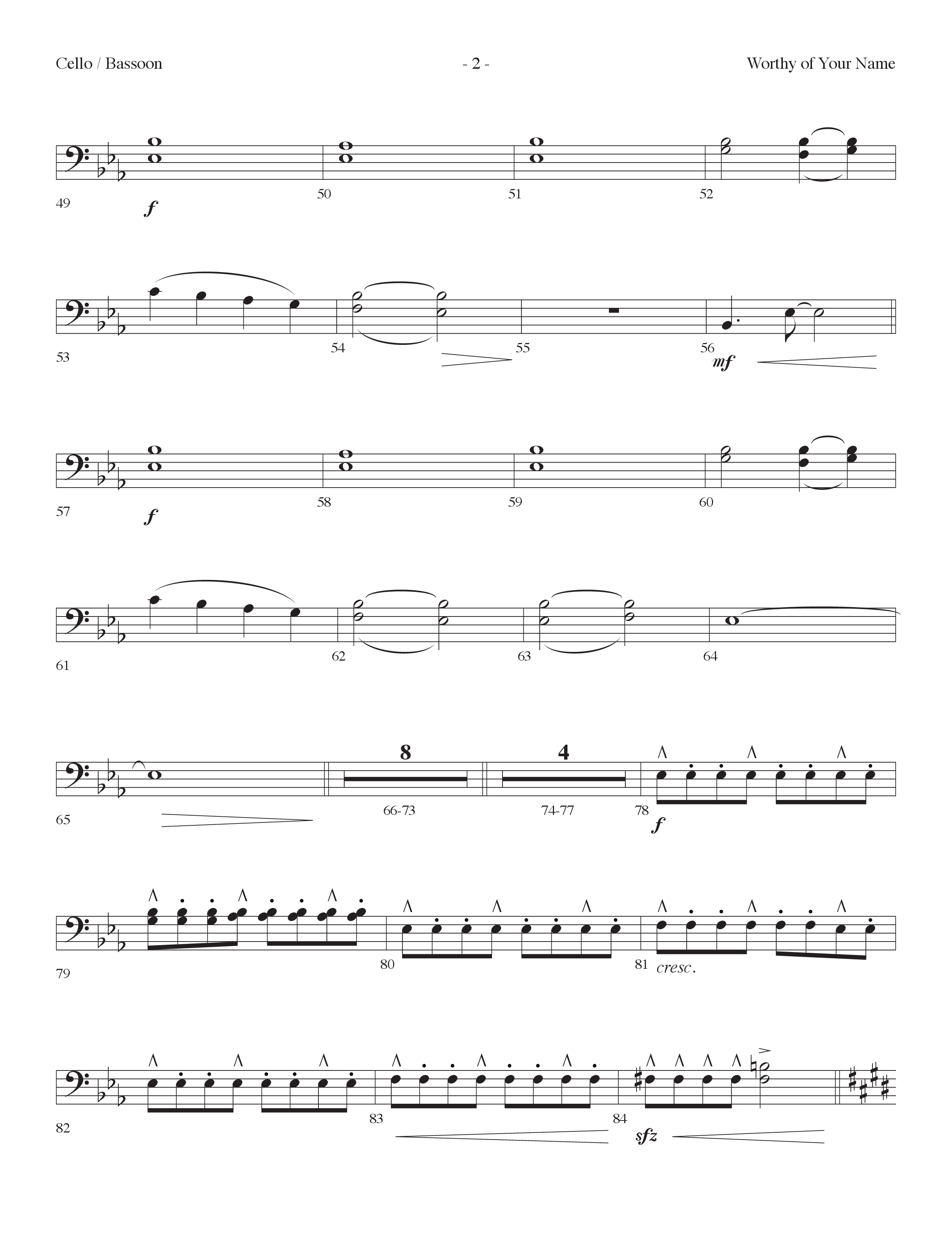 Worthy Of Your Name (Choral Anthem SATB) Cello (Lifeway Choral / Arr. Cliff Duren)