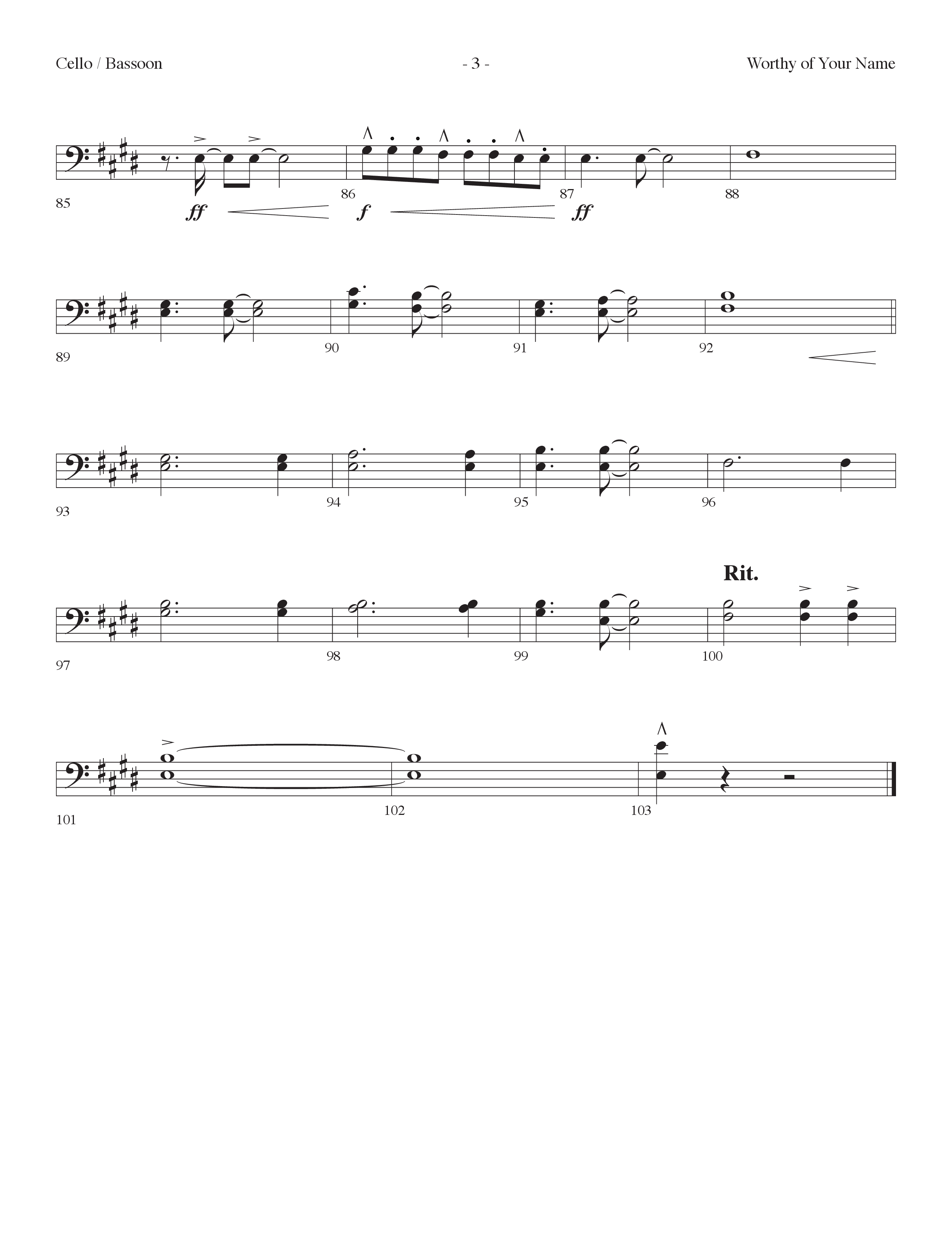 Worthy Of Your Name (Choral Anthem SATB) Cello (Lifeway Choral / Arr. Cliff Duren)
