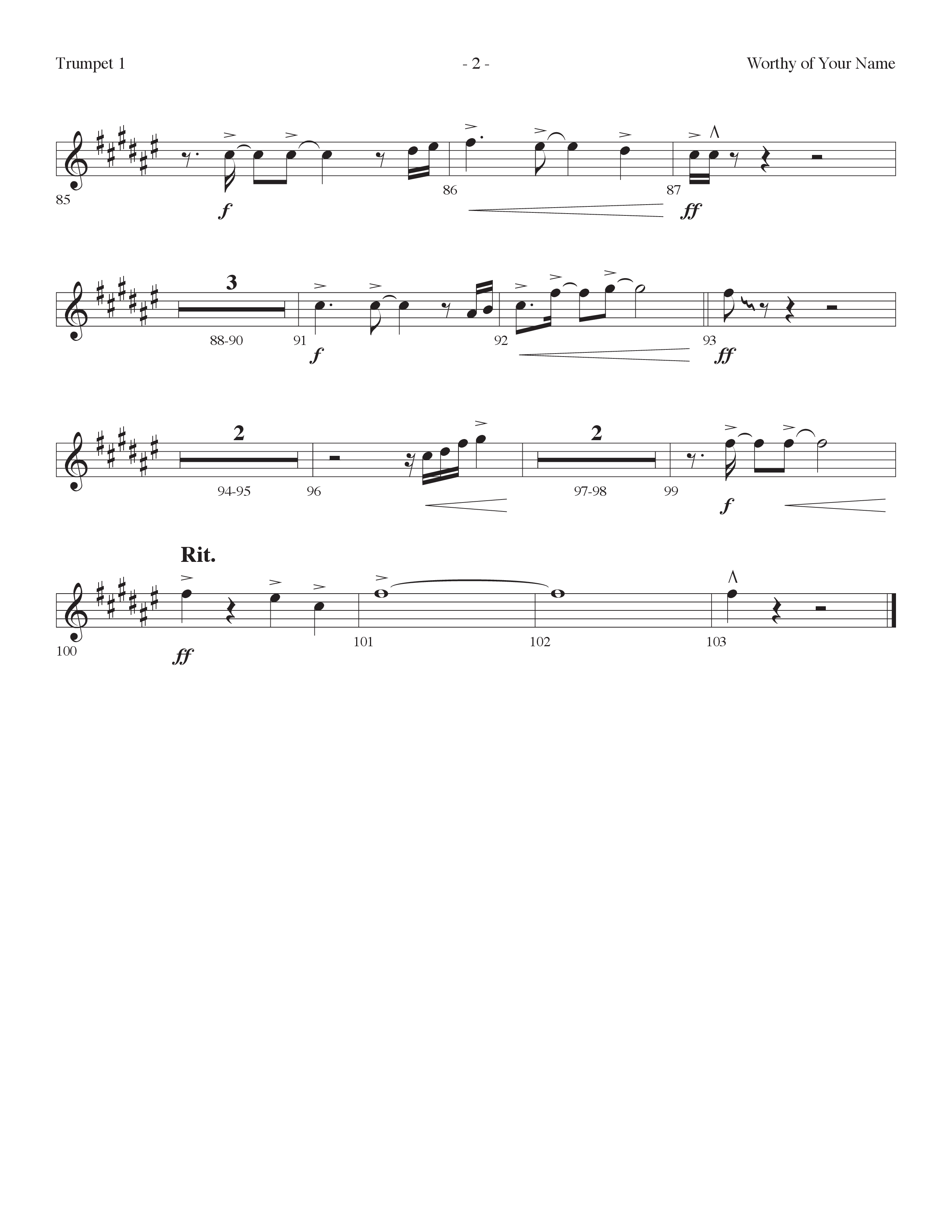 Worthy Of Your Name (Choral Anthem SATB) Trumpet 1 (Lifeway Choral / Arr. Cliff Duren)