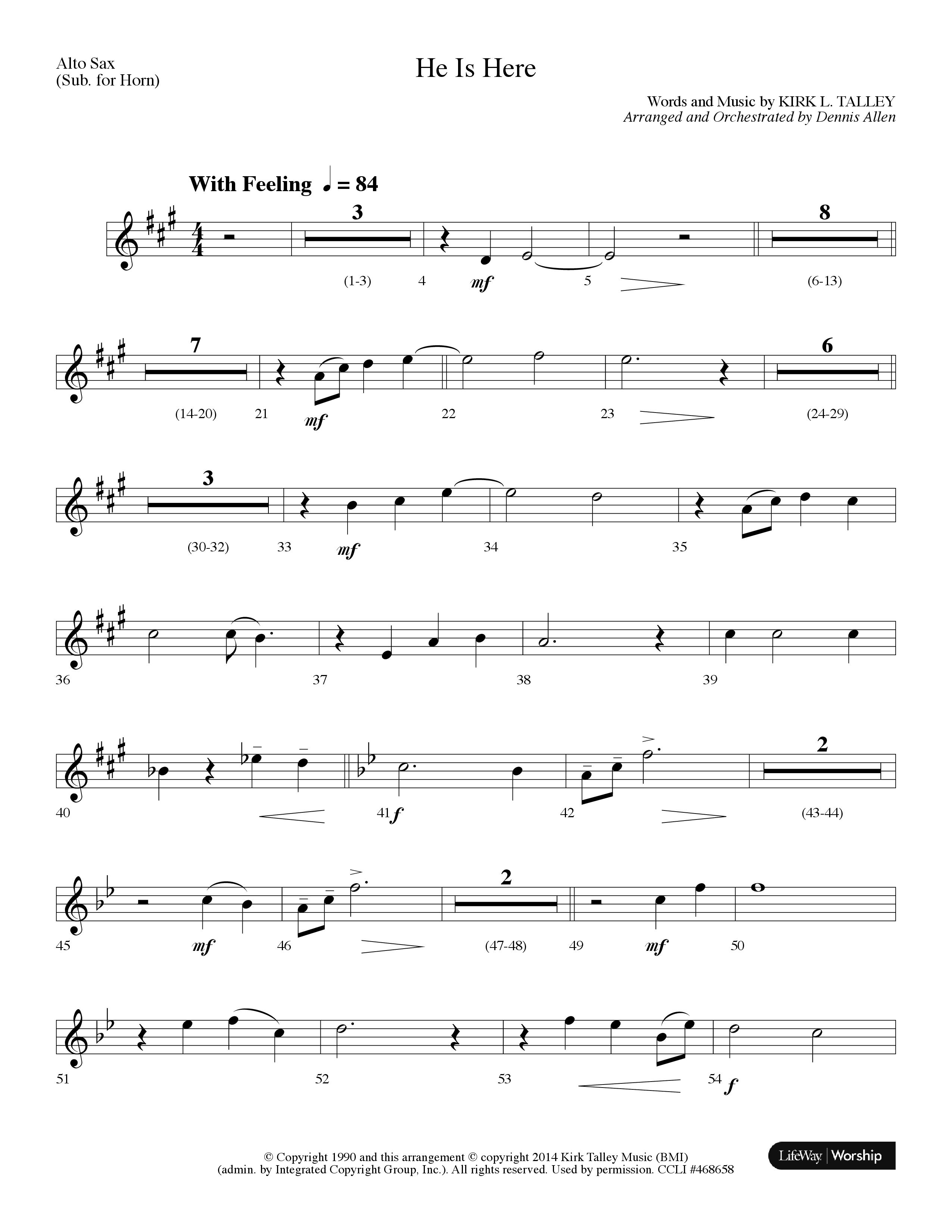 He Is Here (Choral Anthem SATB) Alto Sax (Lifeway Worship / Arr. Dennis Allen)