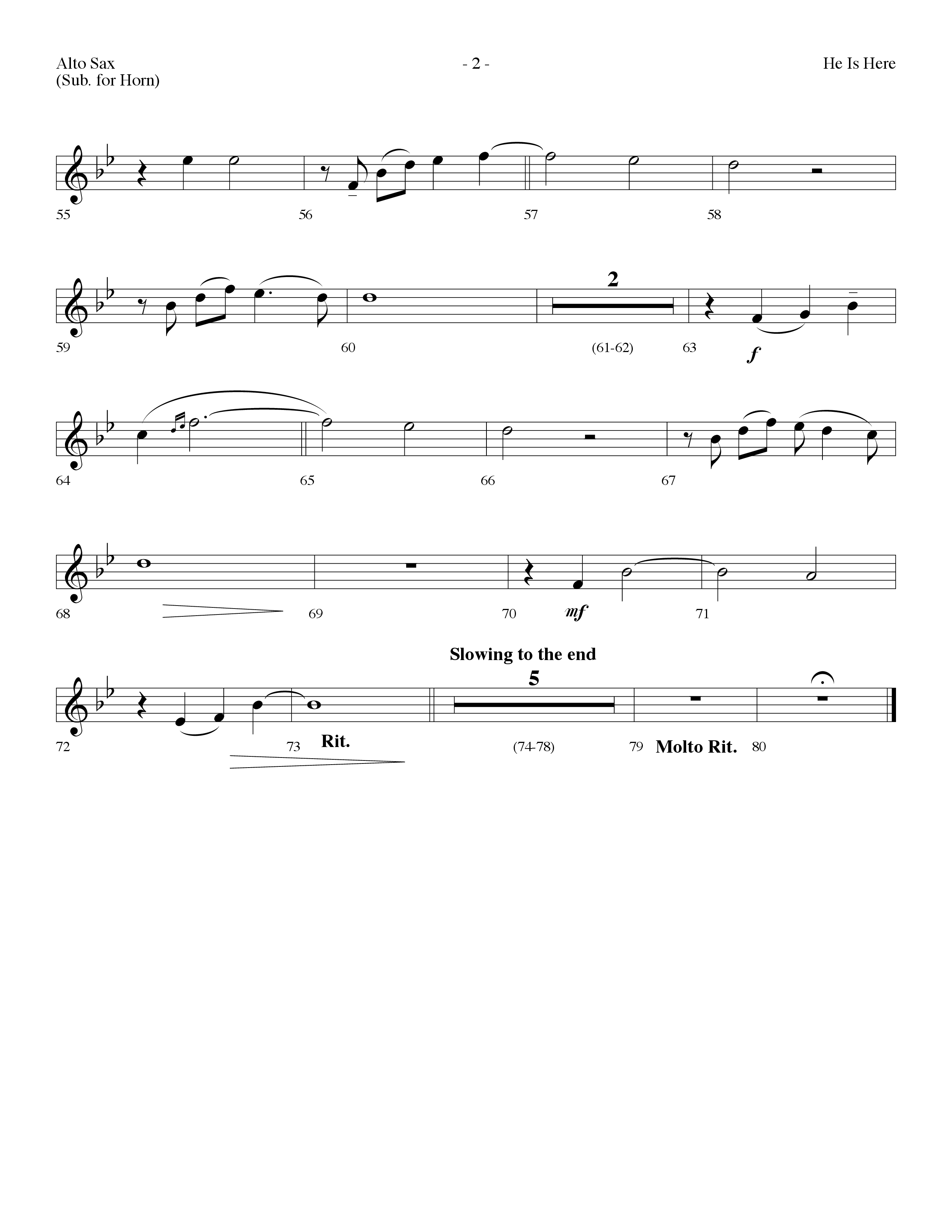 He Is Here (Choral Anthem SATB) Alto Sax (Lifeway Worship / Arr. Dennis Allen)