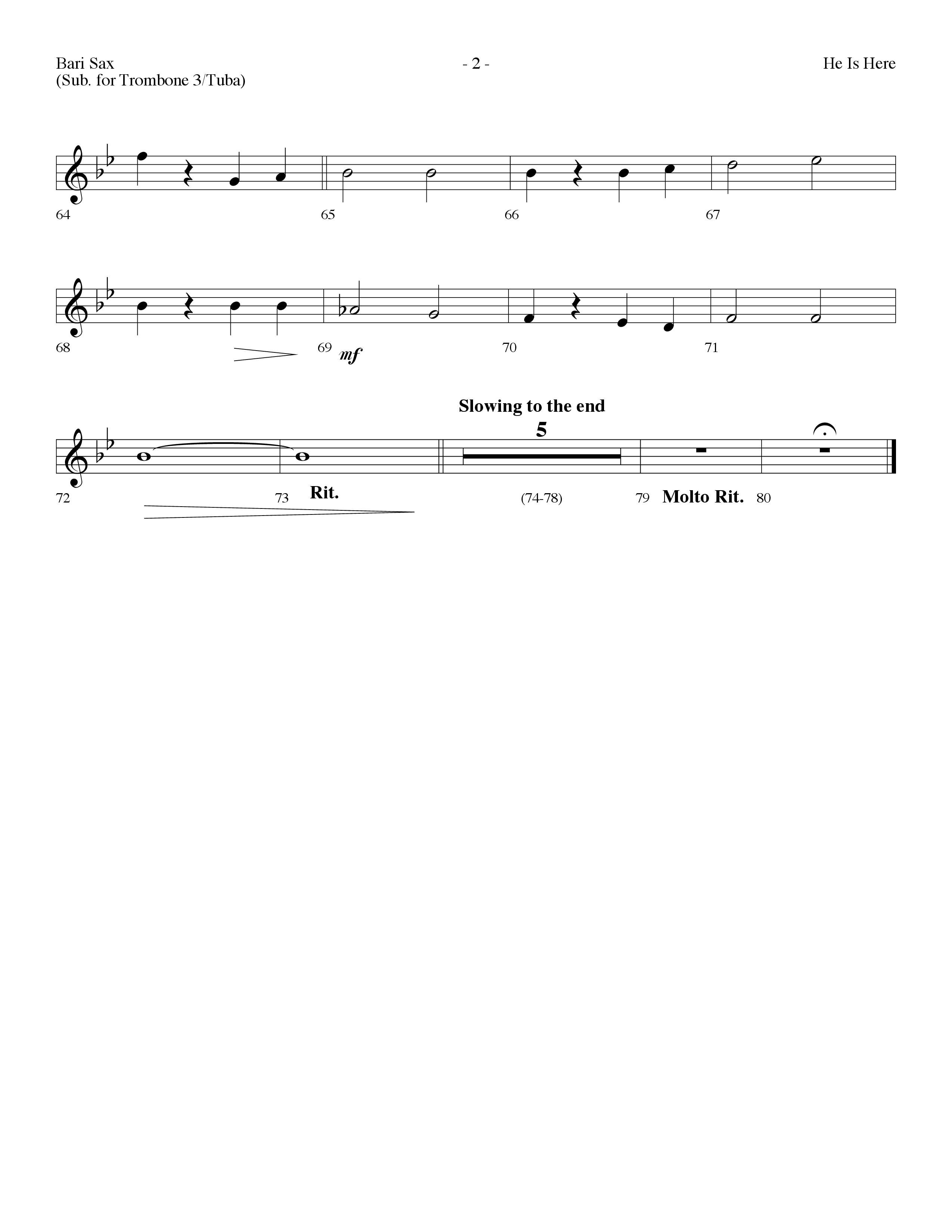 He Is Here (Choral Anthem SATB) Bari Sax (Lifeway Worship / Arr. Dennis Allen)