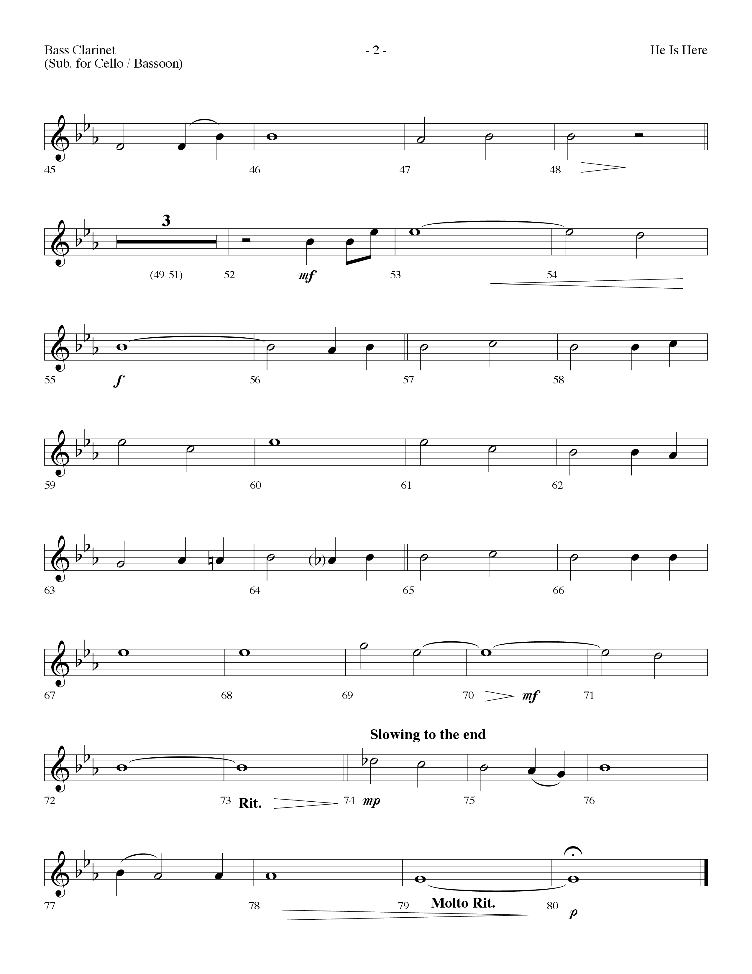 He Is Here (Choral Anthem SATB) Bass Clarinet (Lifeway Worship / Arr. Dennis Allen)